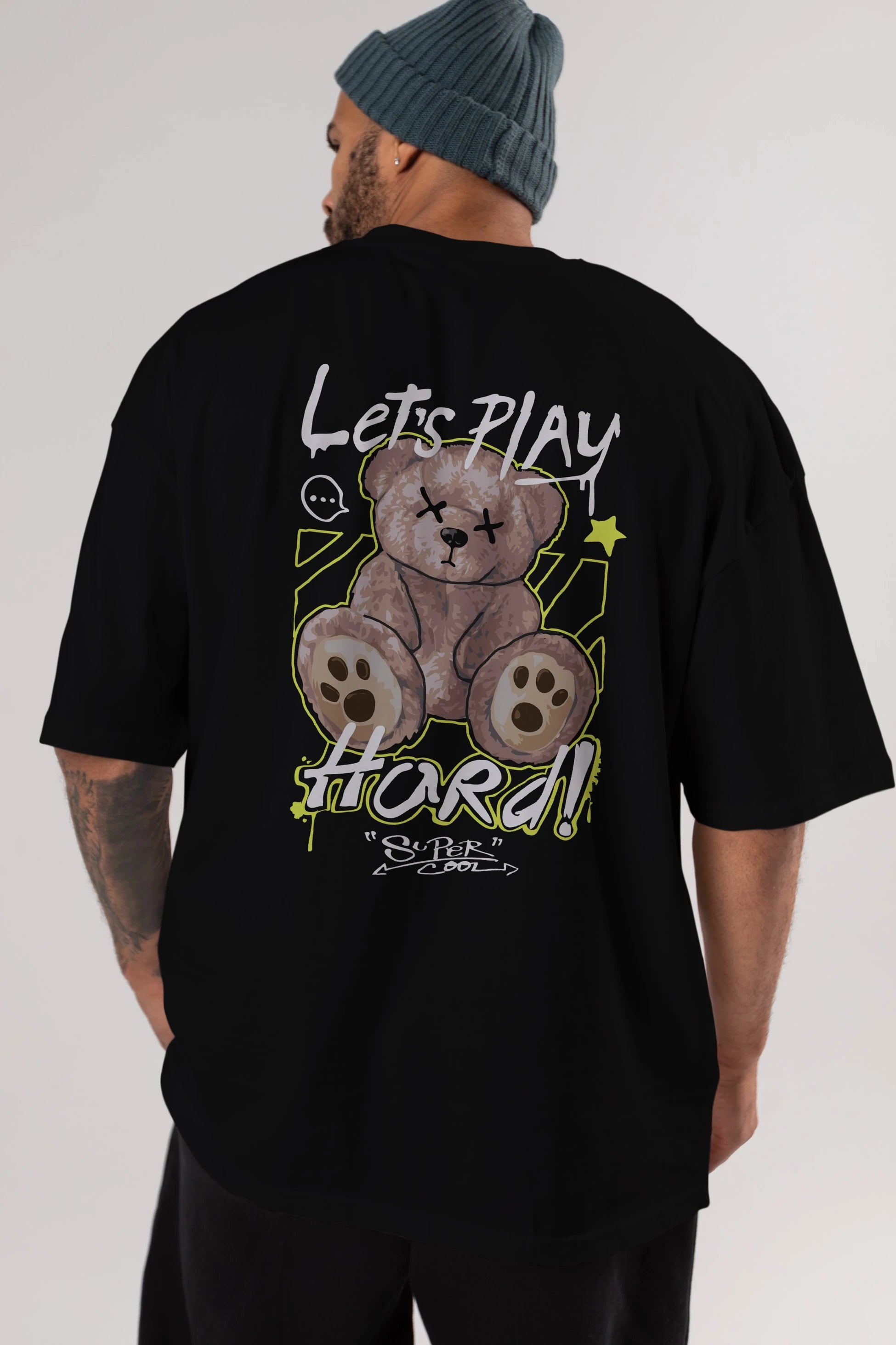 Lets Play Hard Bear Arka Baskılı Oversize t-shirt Erkek Kadın Unisex