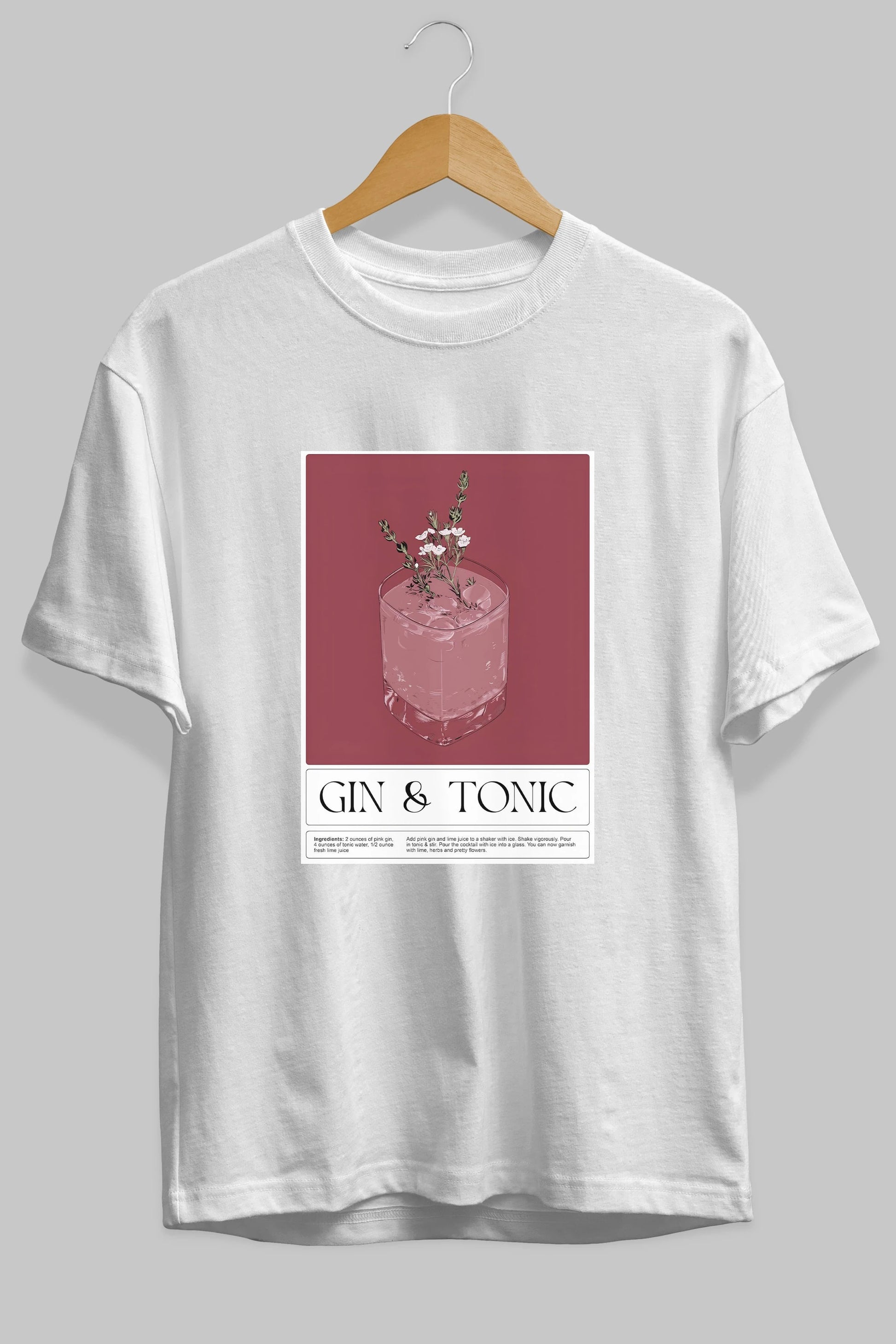 Gin Tonic 4 Ön Baskılı Oversize t-shirt Erkek Kadın Unisex %100 Pamuk Bisiklet Yaka tişort