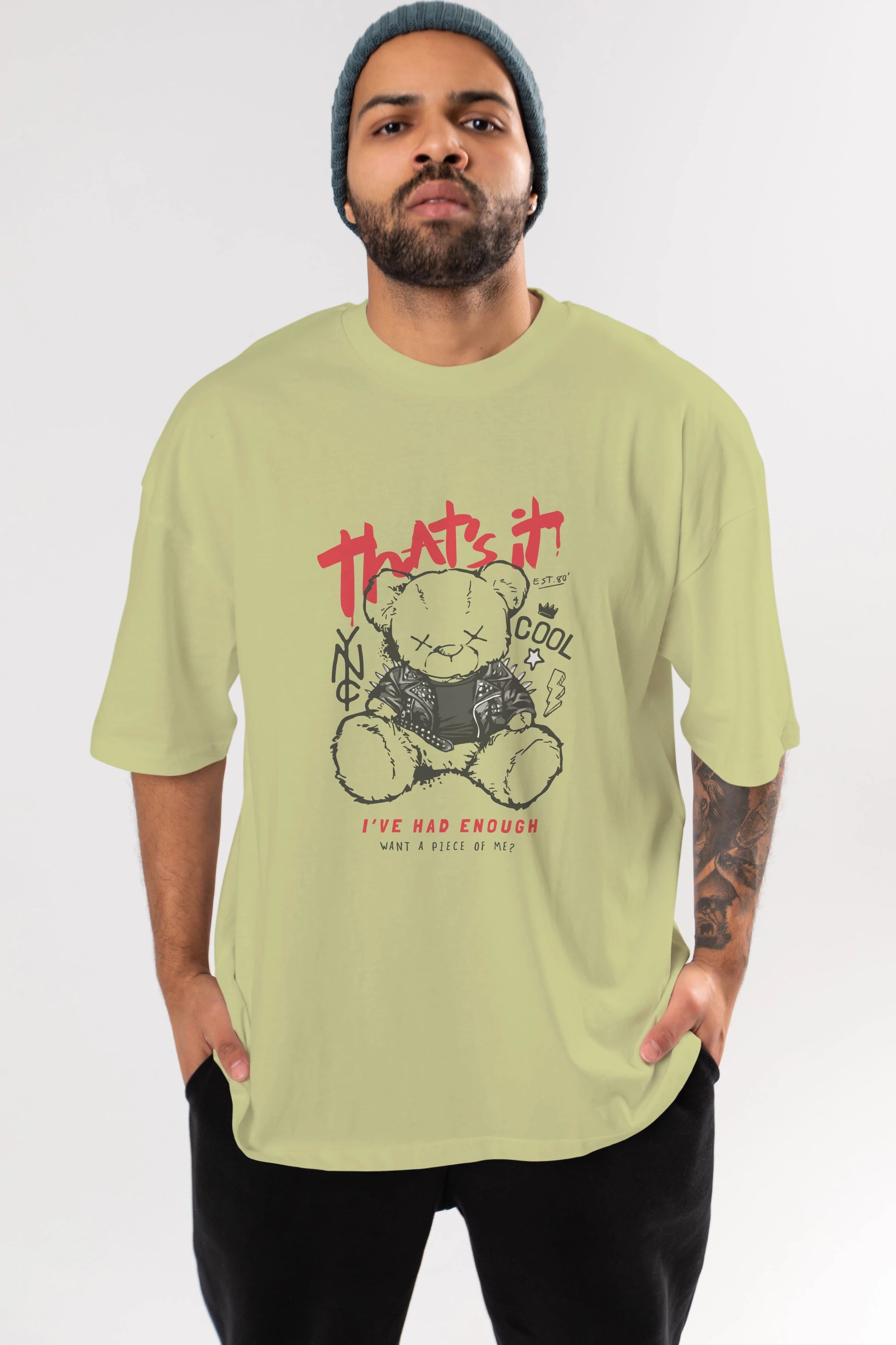 Thats it Bear Ön Baskılı Oversize t-shirt Erkek Kadın Unisex