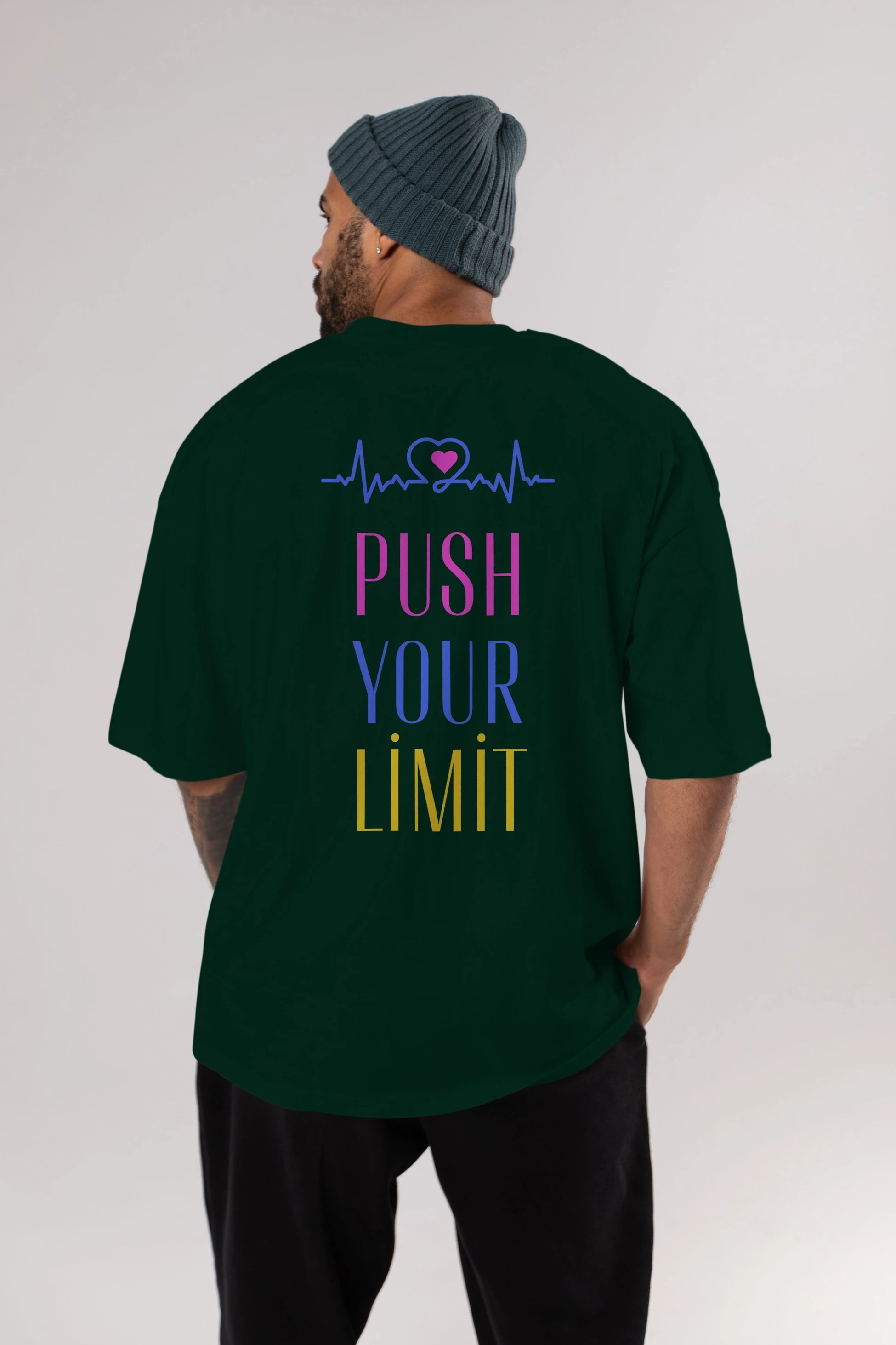Push Your Limit Yazılı Arka Baskılı Oversize t-shirt Erkek Kadın Unisex