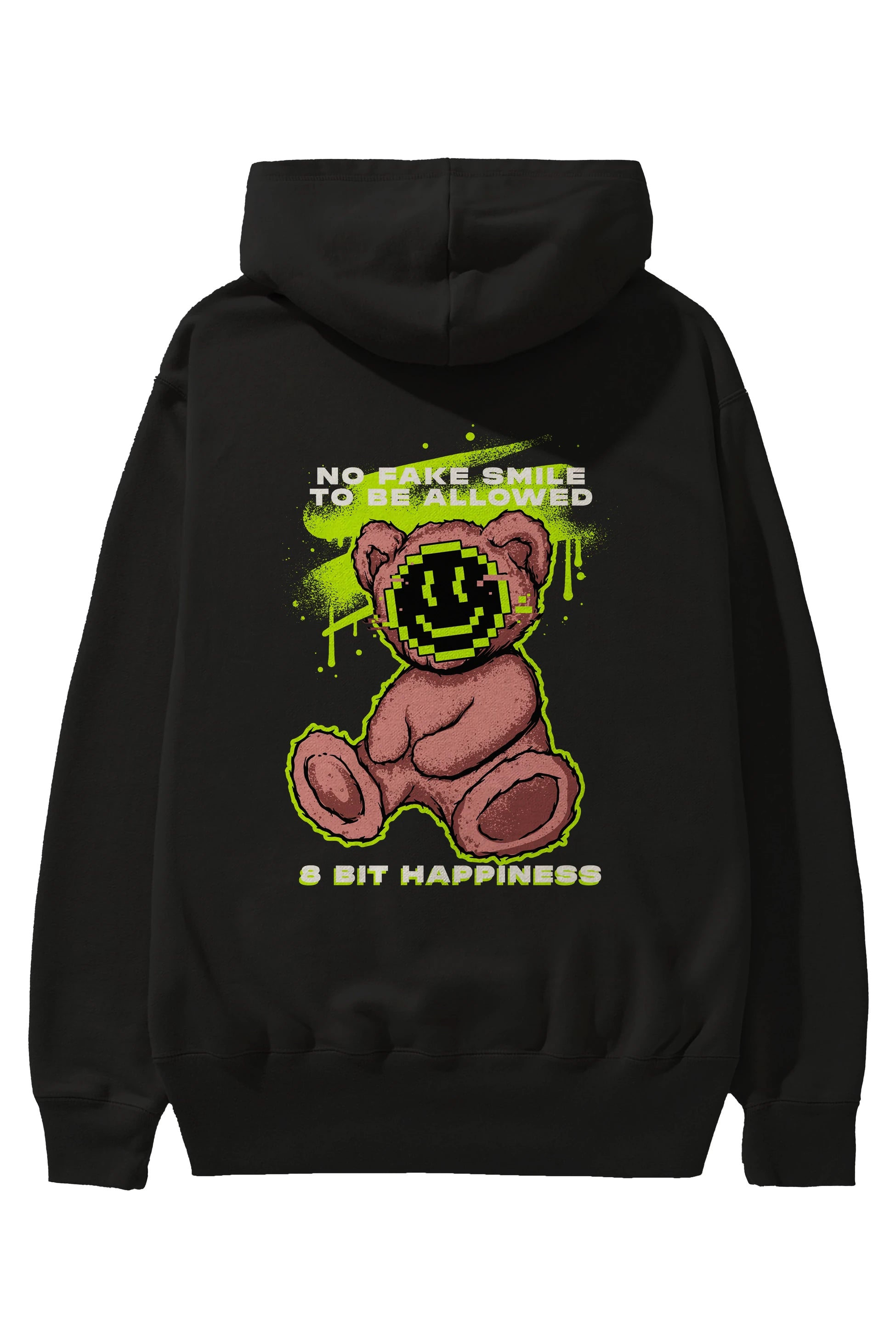 No Fake Smile Bear Arka Baskılı Hoodie Oversize Kapüşonlu Sweatshirt Erkek Kadın Unisex