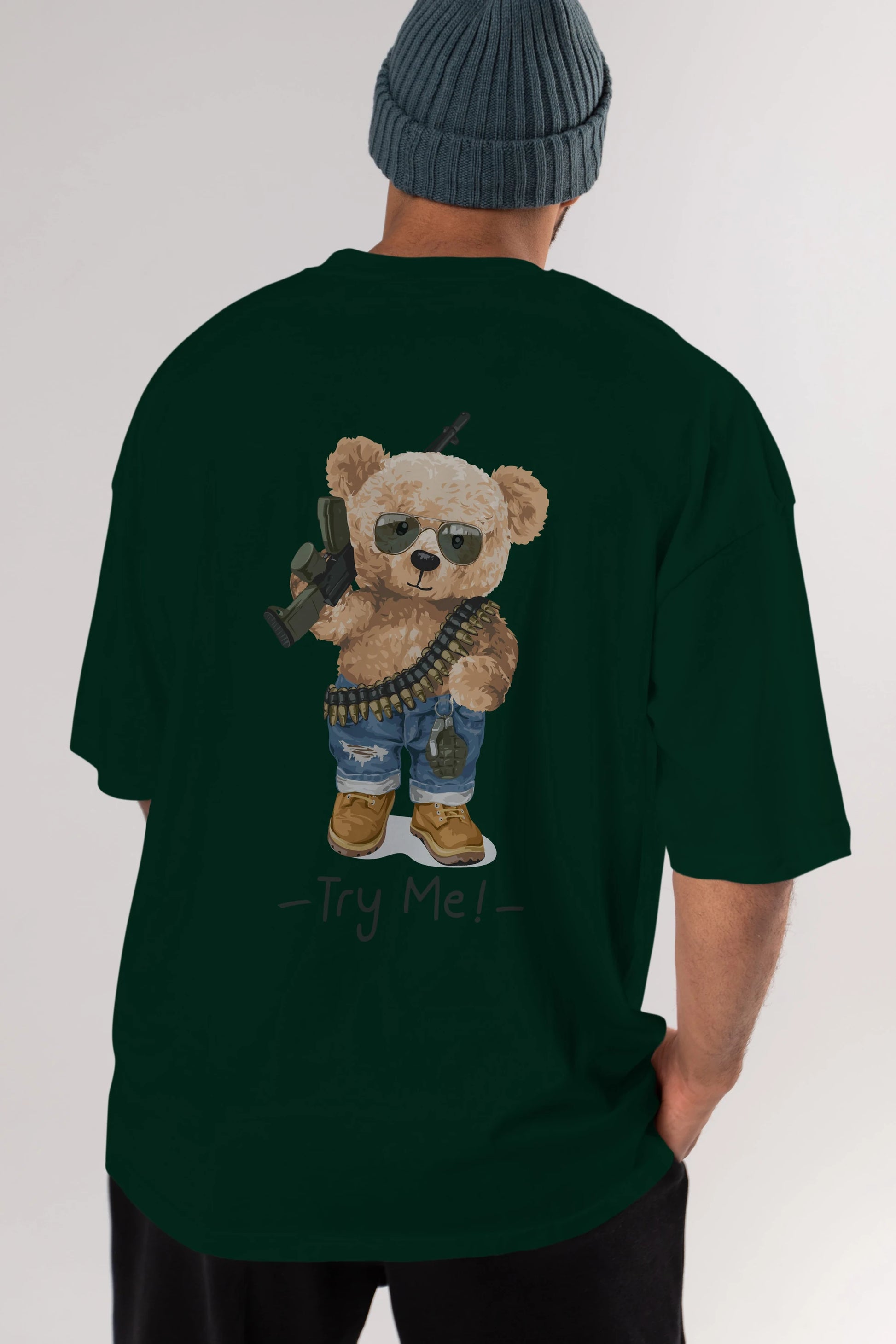 Teddy Bear Try Me Arka Baskılı Oversize t-shirt Erkek Kadın Unisex %100 Pamuk