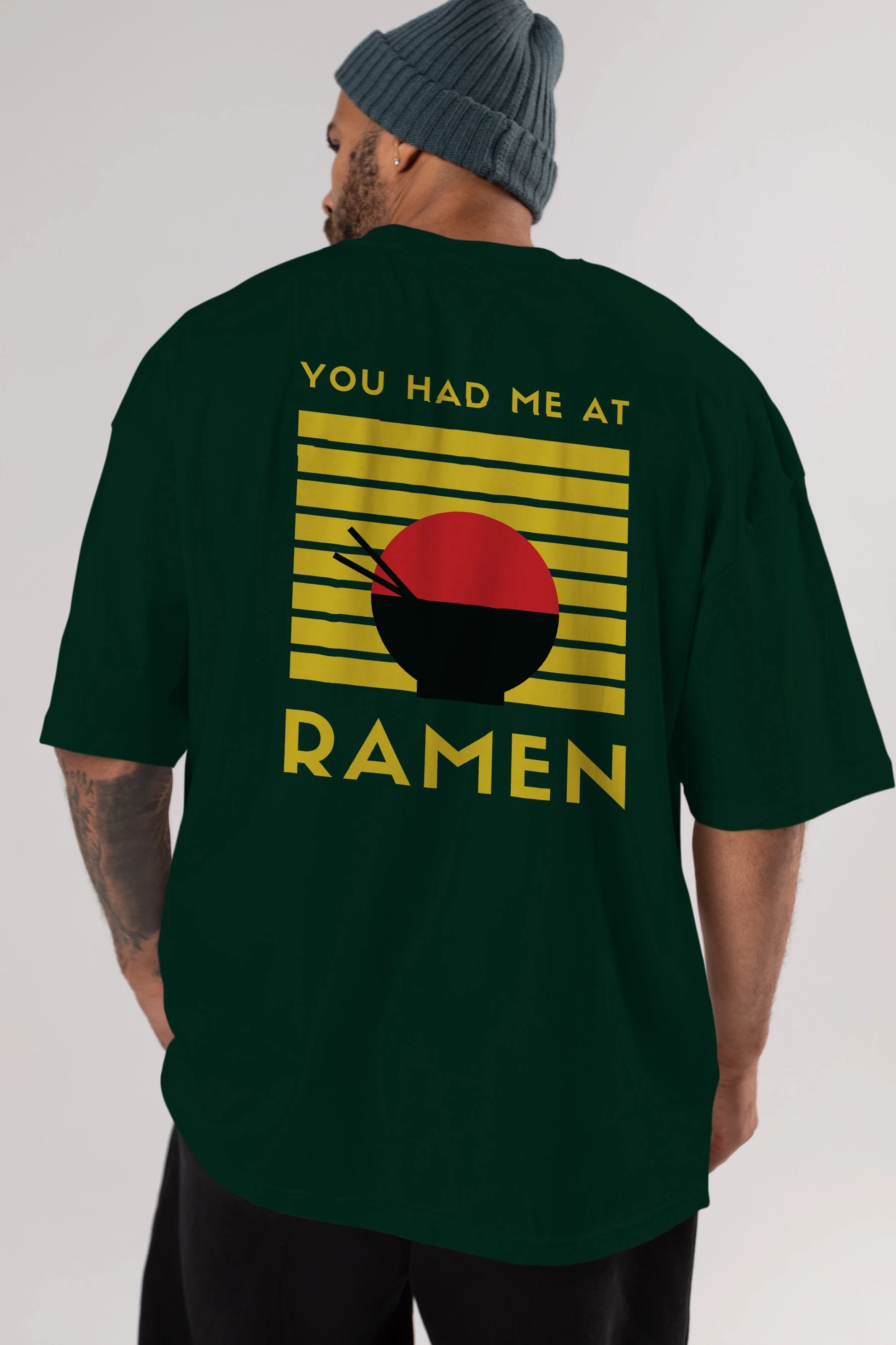 You Had me at Ramen Yazılı Arka Baskılı Oversize t-shirt Erkek Kadın Unisex