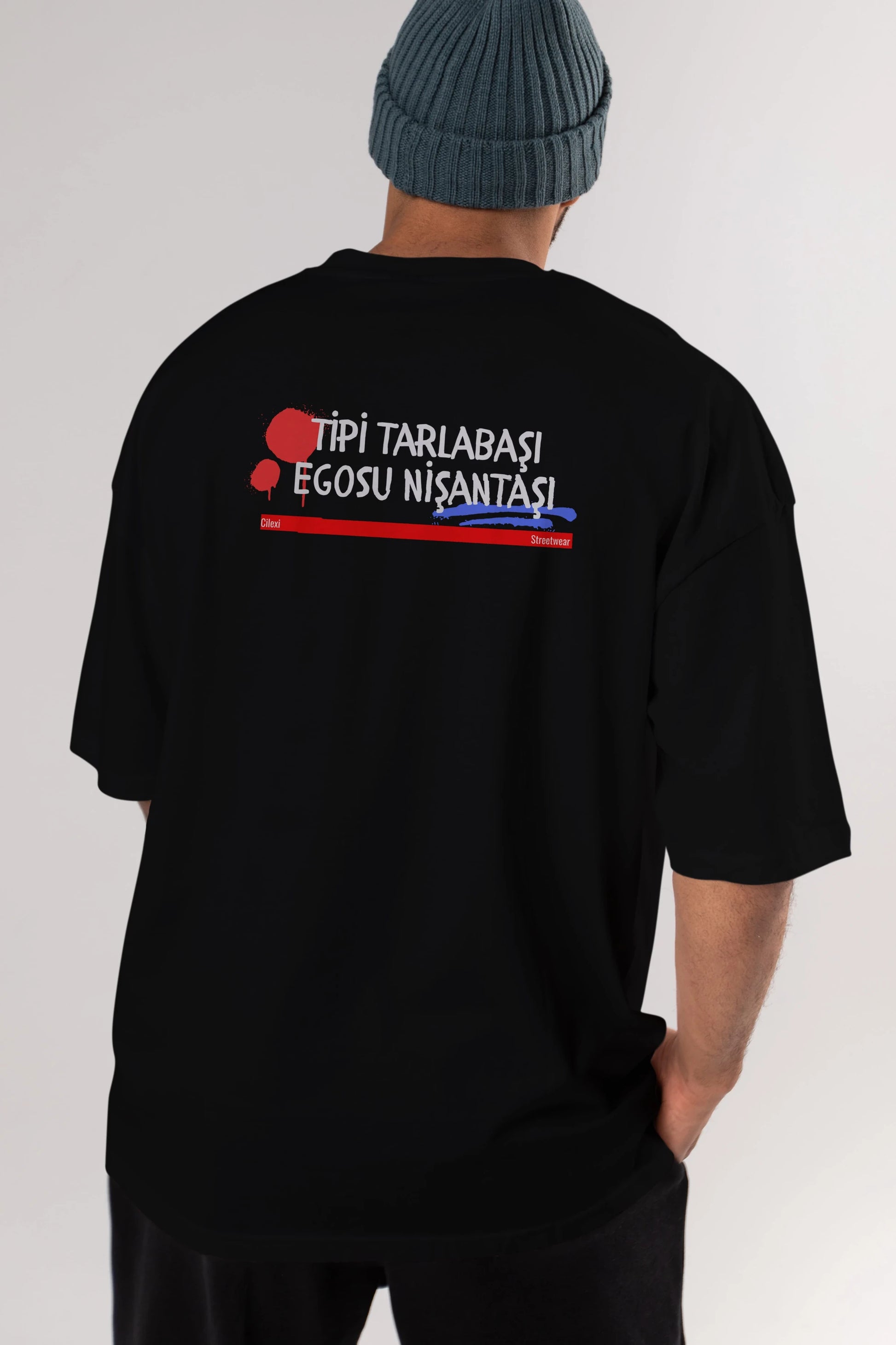 Tipi Tarlabaşı , Egosu Nişantaşı Yazılı Arka Baskılı Oversize t-shirt Erkek Kadın Unisex