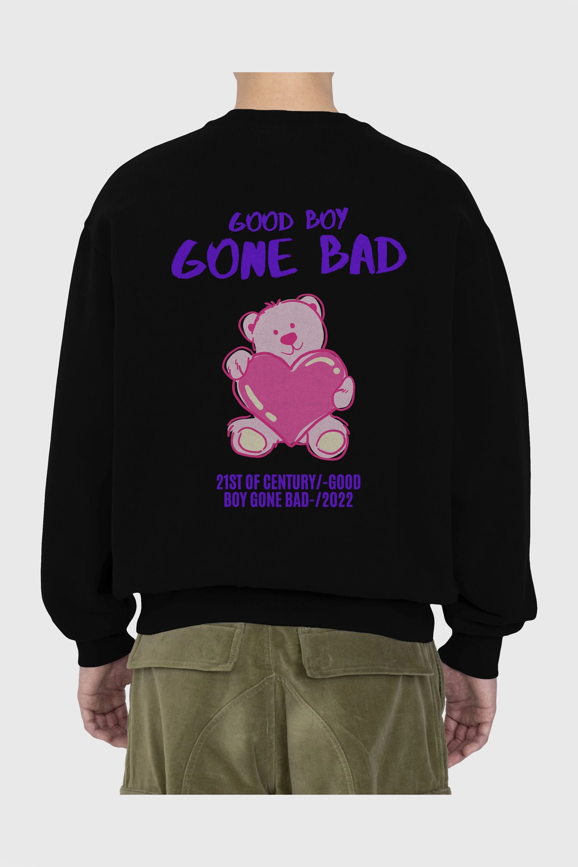Good Boy Gona Bad Arka Baskılı Oversize Sweatshirt Erkek Kadın Unisex