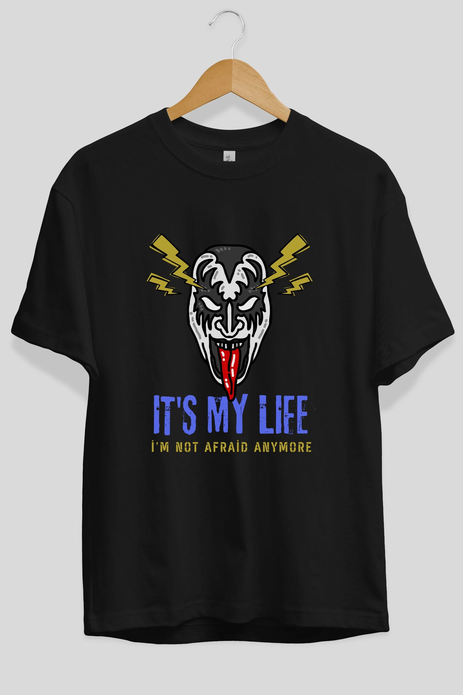 Its My Life Yazılı Ön Baskılı Oversize t-shirt Erkek Kadın Unisex