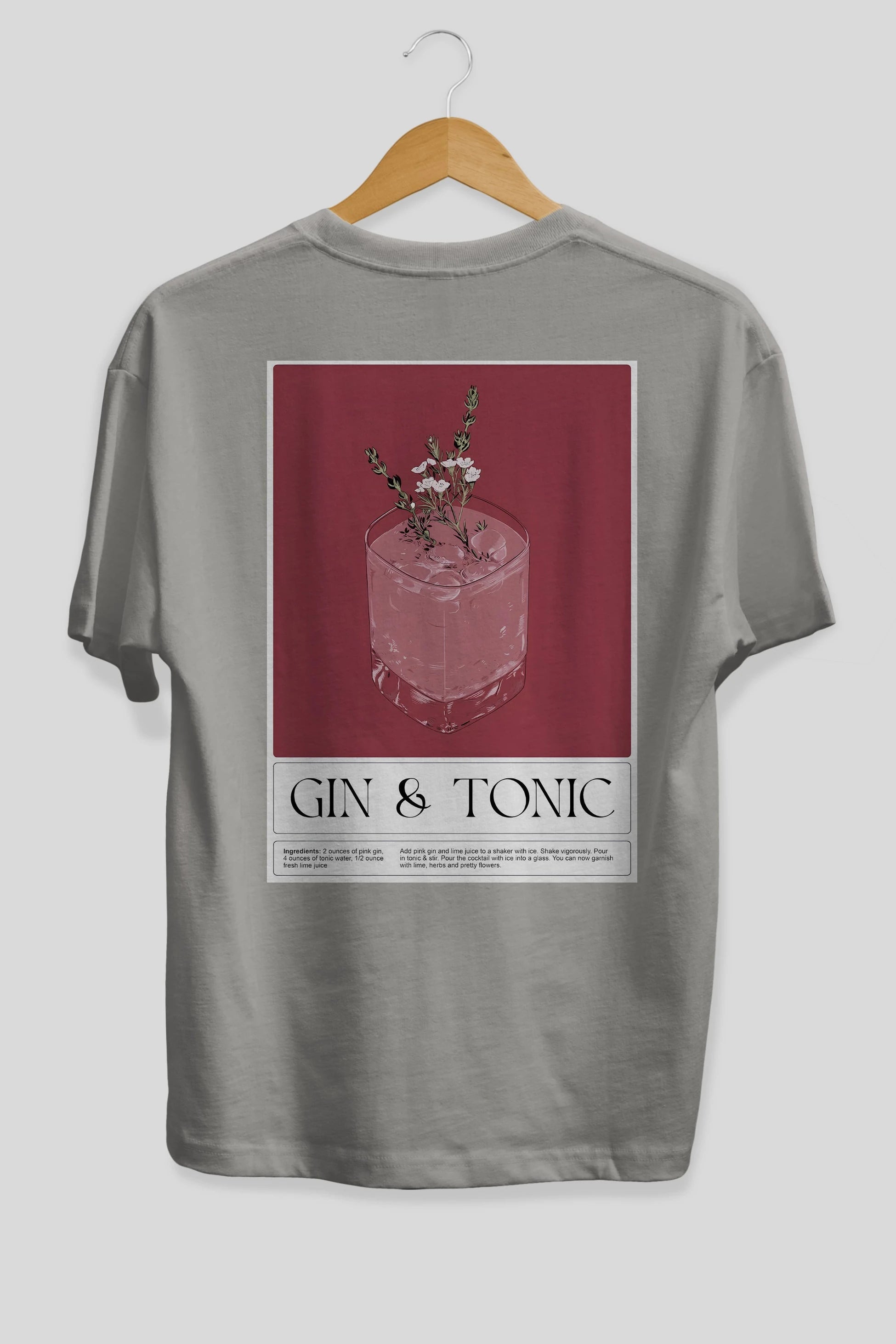 Gin Tonic 4 Arka Baskılı Oversize t-shirt Erkek Kadın Unisex %100 Pamuk Bisiklet Yaka tişort