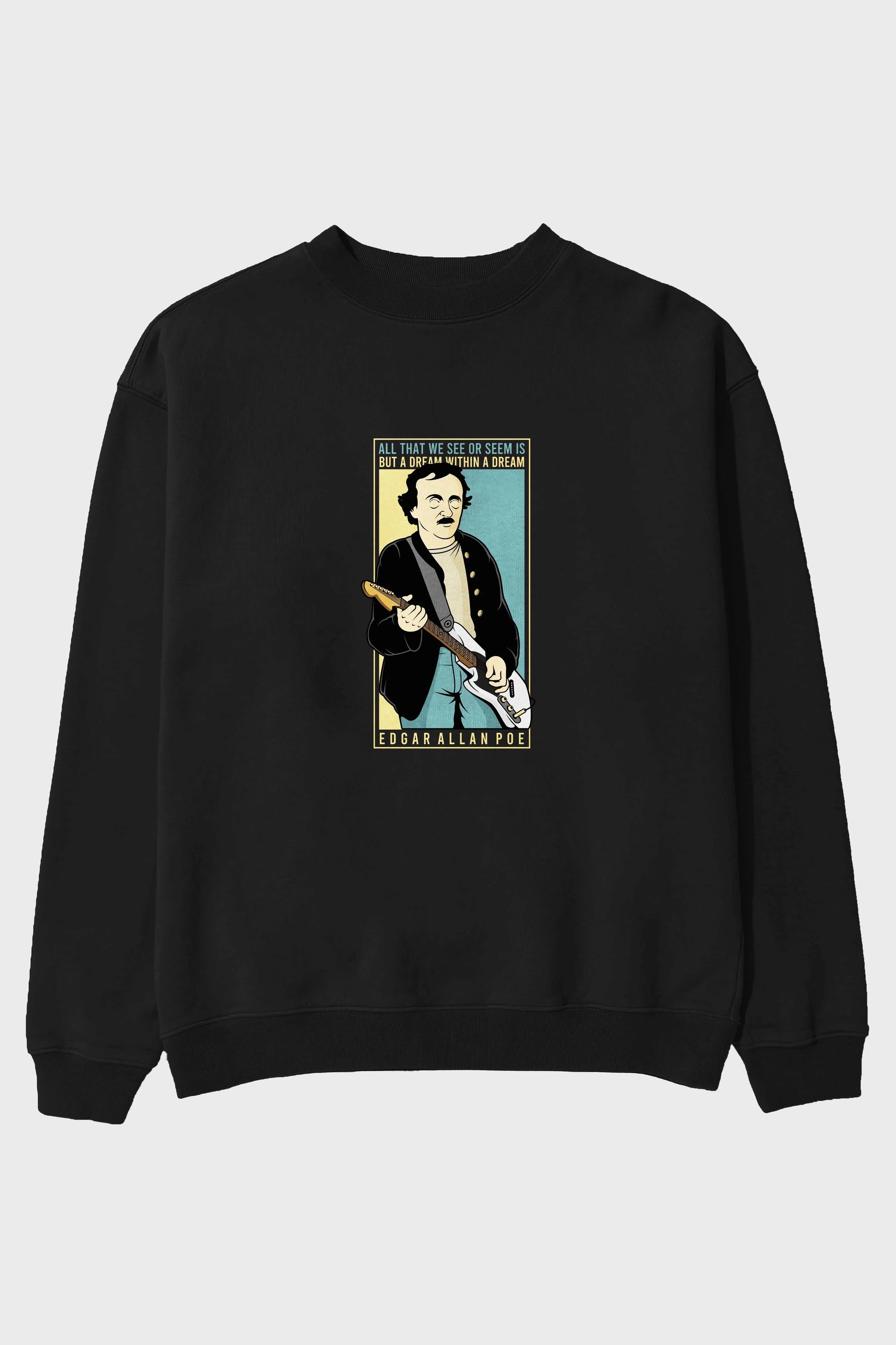 Edgar Alan Cobain Ön Baskılı Oversize Sweatshirt Erkek Kadın Unisex