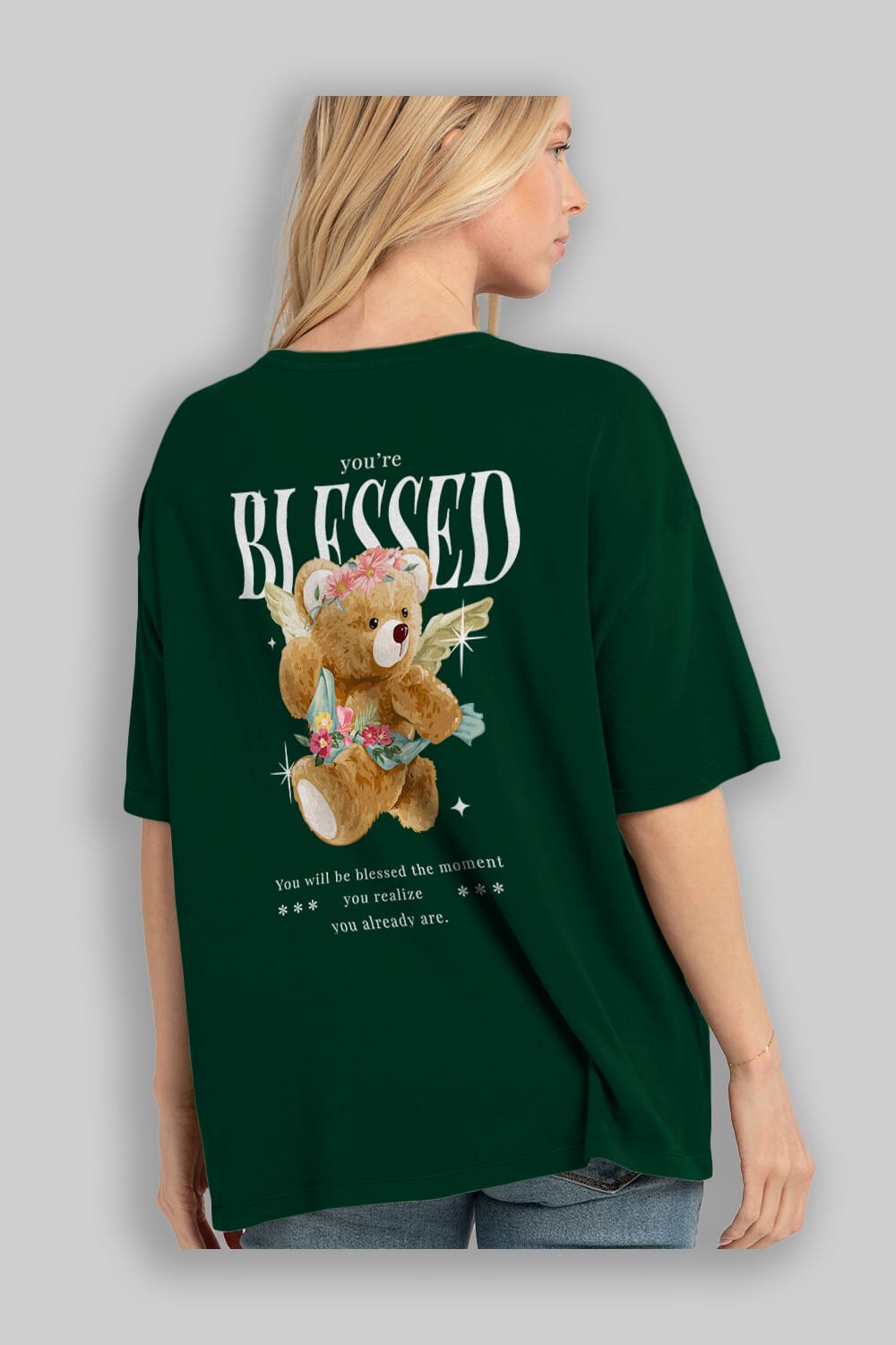 You are Blessed Bear Arka Baskılı Oversize t-shirt Erkek Kadın Unisex