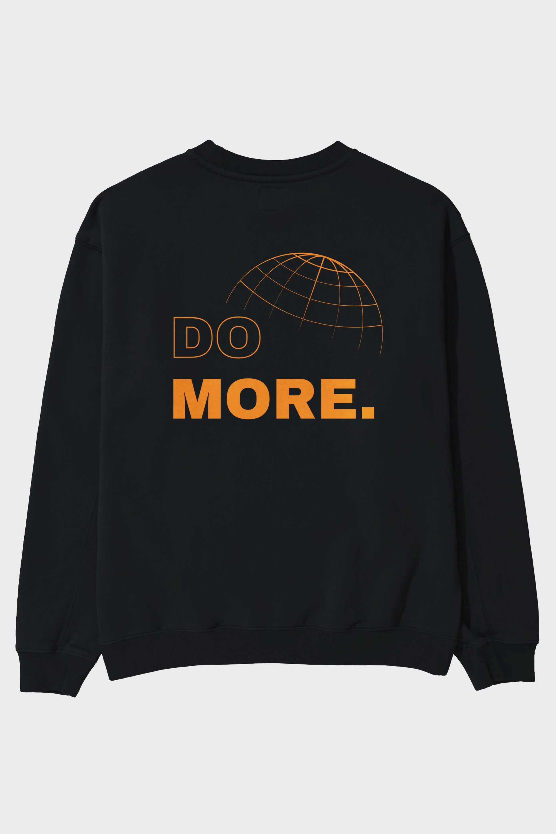 Do More Yazılı Arka Baskılı Oversize Sweatshirt Erkek Kadın Unisex