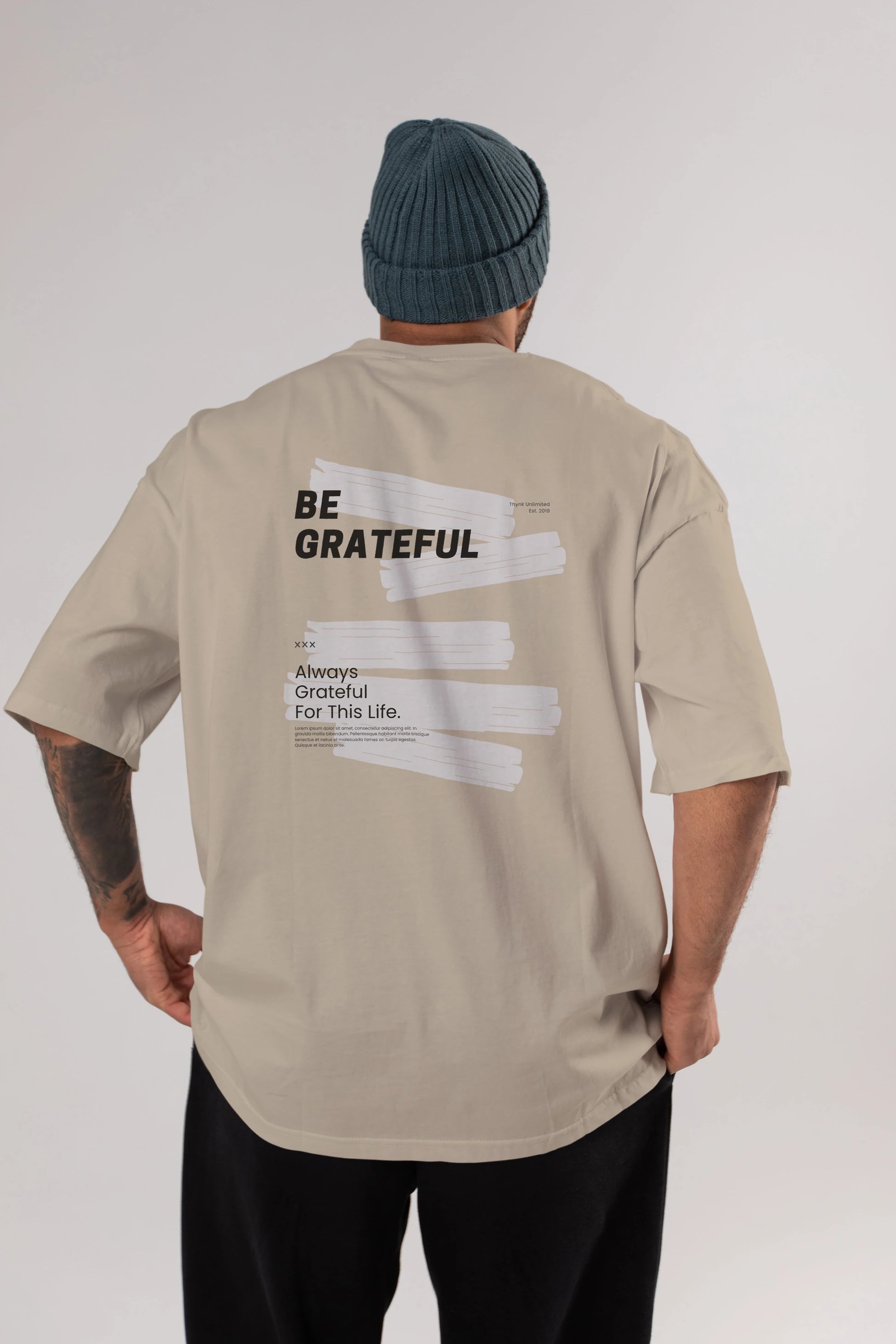 Be Grateful Yazılı Arka Baskılı Oversize t-shirt Erkek Kadın Unisex