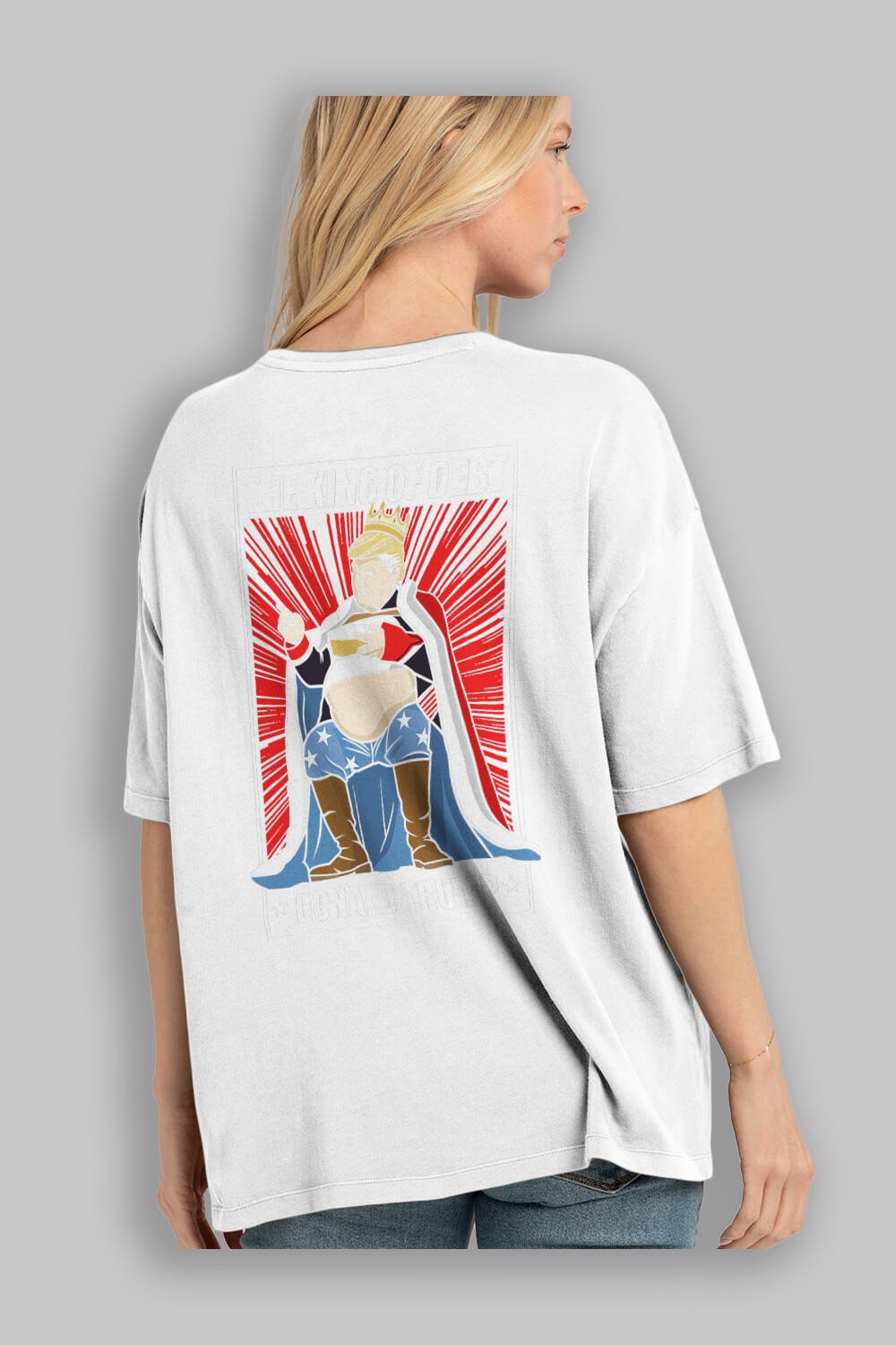 Trump King Arka Baskılı Oversize t-shirt Erkek Kadın Unisex %100 Pamuk tişort