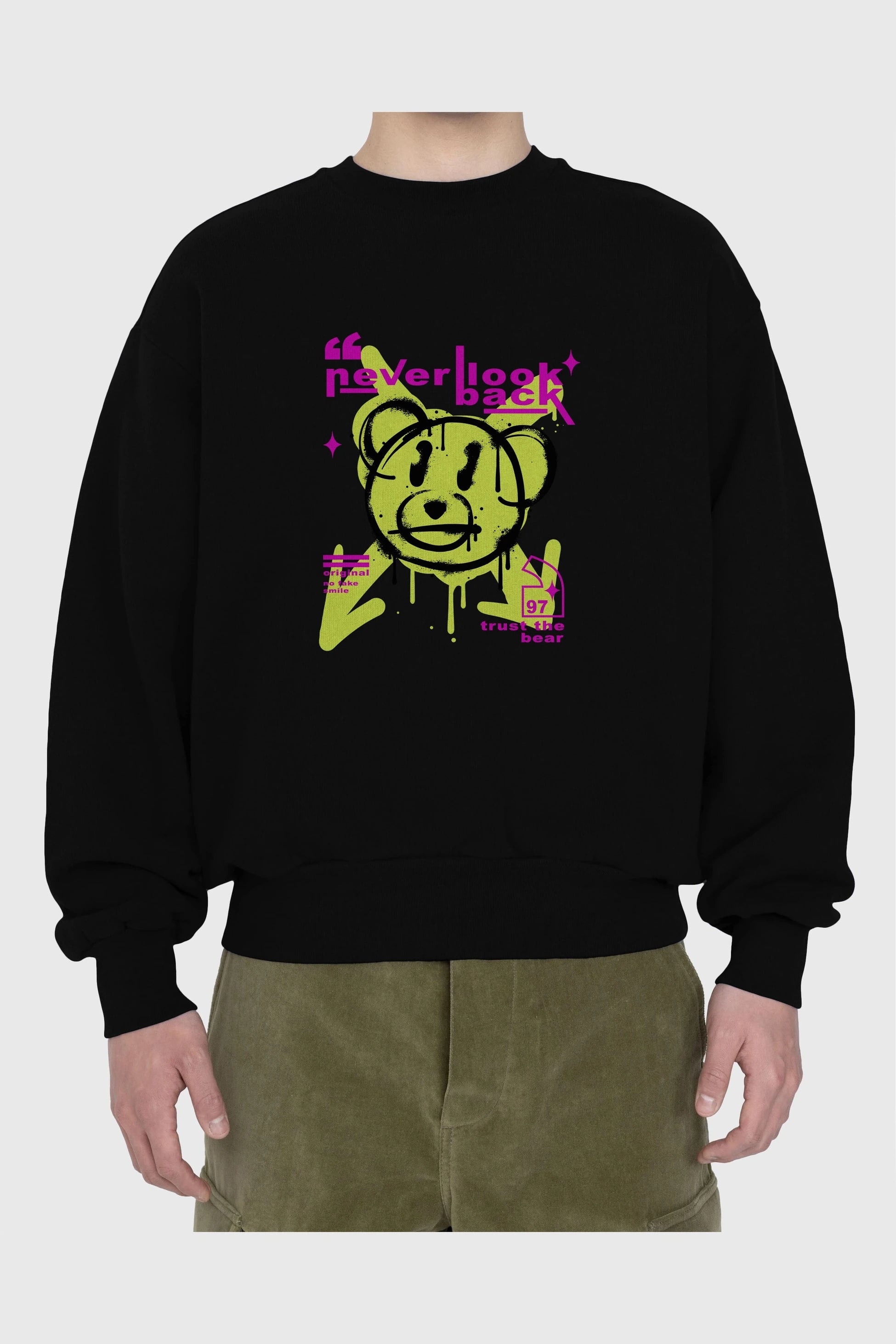 Never Look Back Bear Ön Baskılı Oversize Sweatshirt Erkek Kadın Unisex