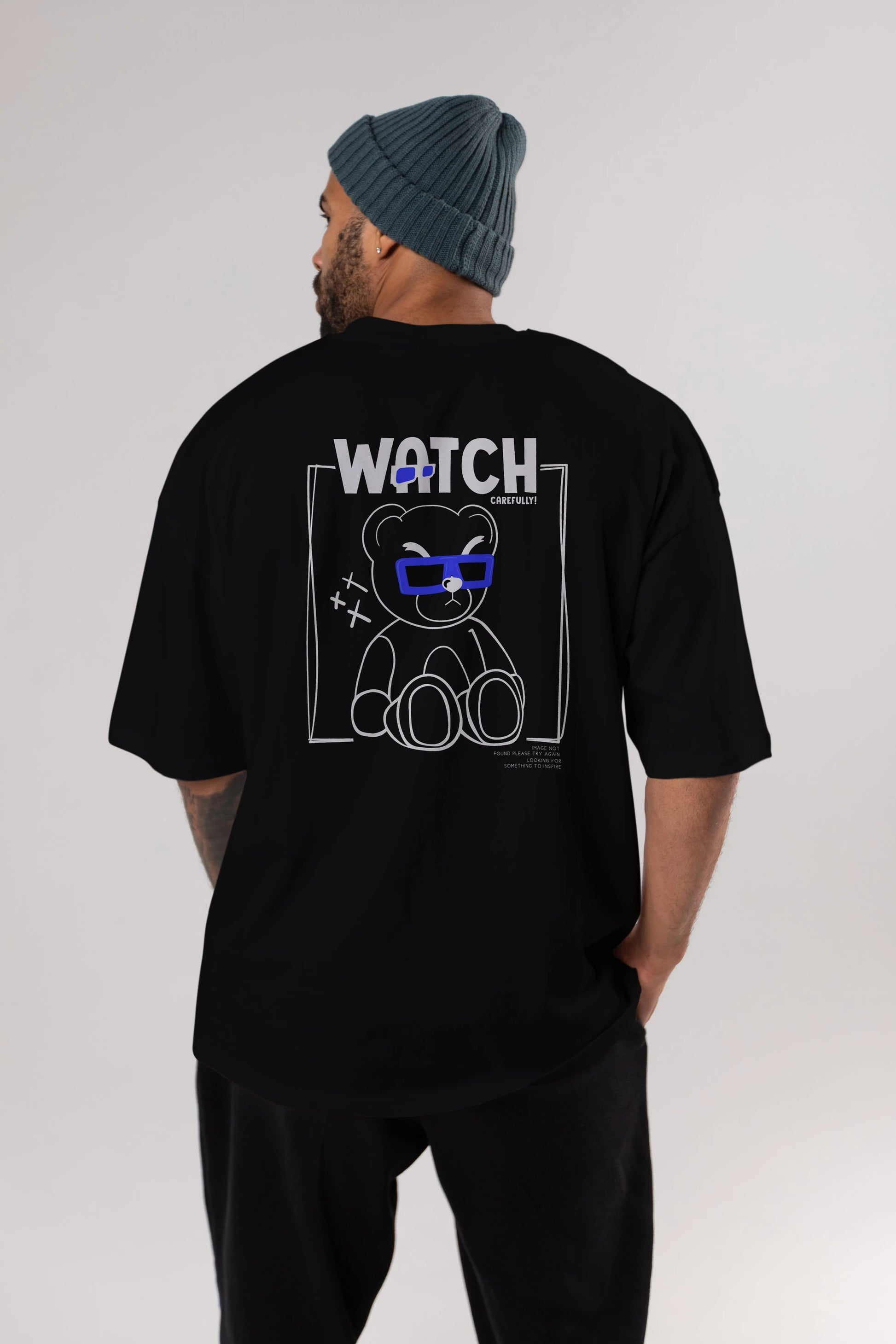 Watch Carefully Bear Arka Baskılı Oversize t-shirt Erkek Kadın Unisex