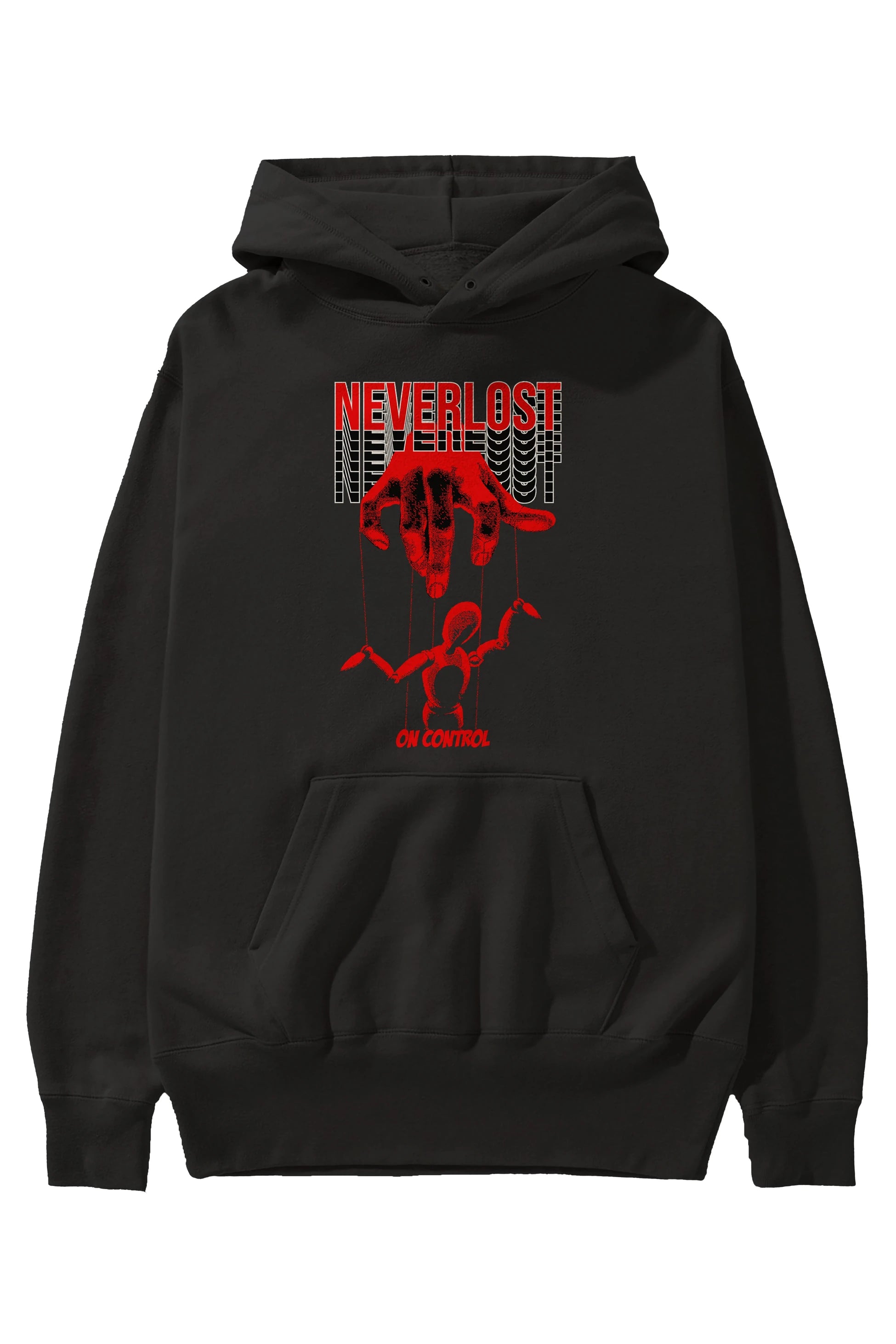 Neverlost on Control Ön Baskılı Hoodie Oversize Kapüşonlu Sweatshirt Erkek Kadın Unisex