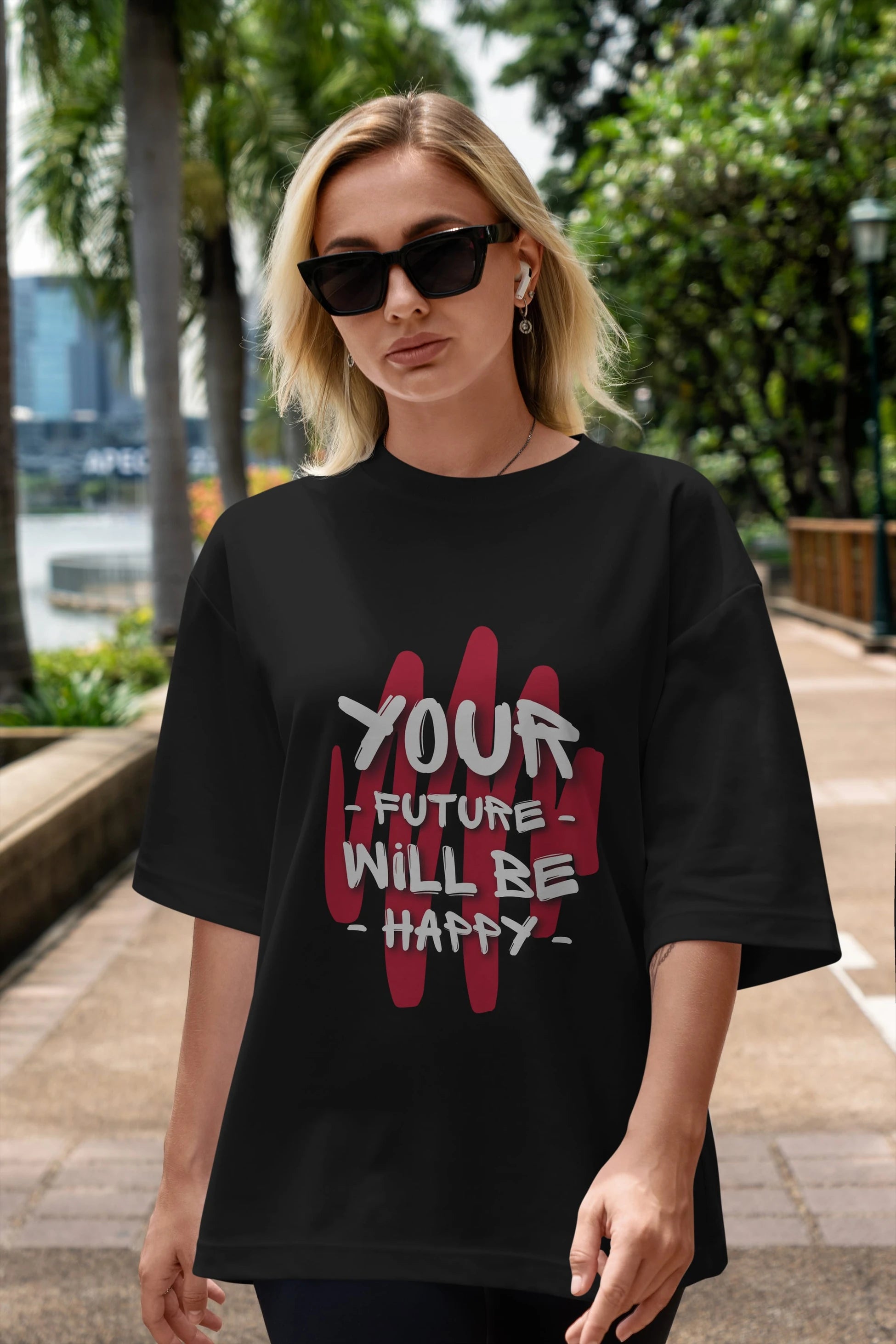 Your Future Will be Happy Yazılı Ön Baskılı Oversize t-shirt Erkek Kadın Unisex