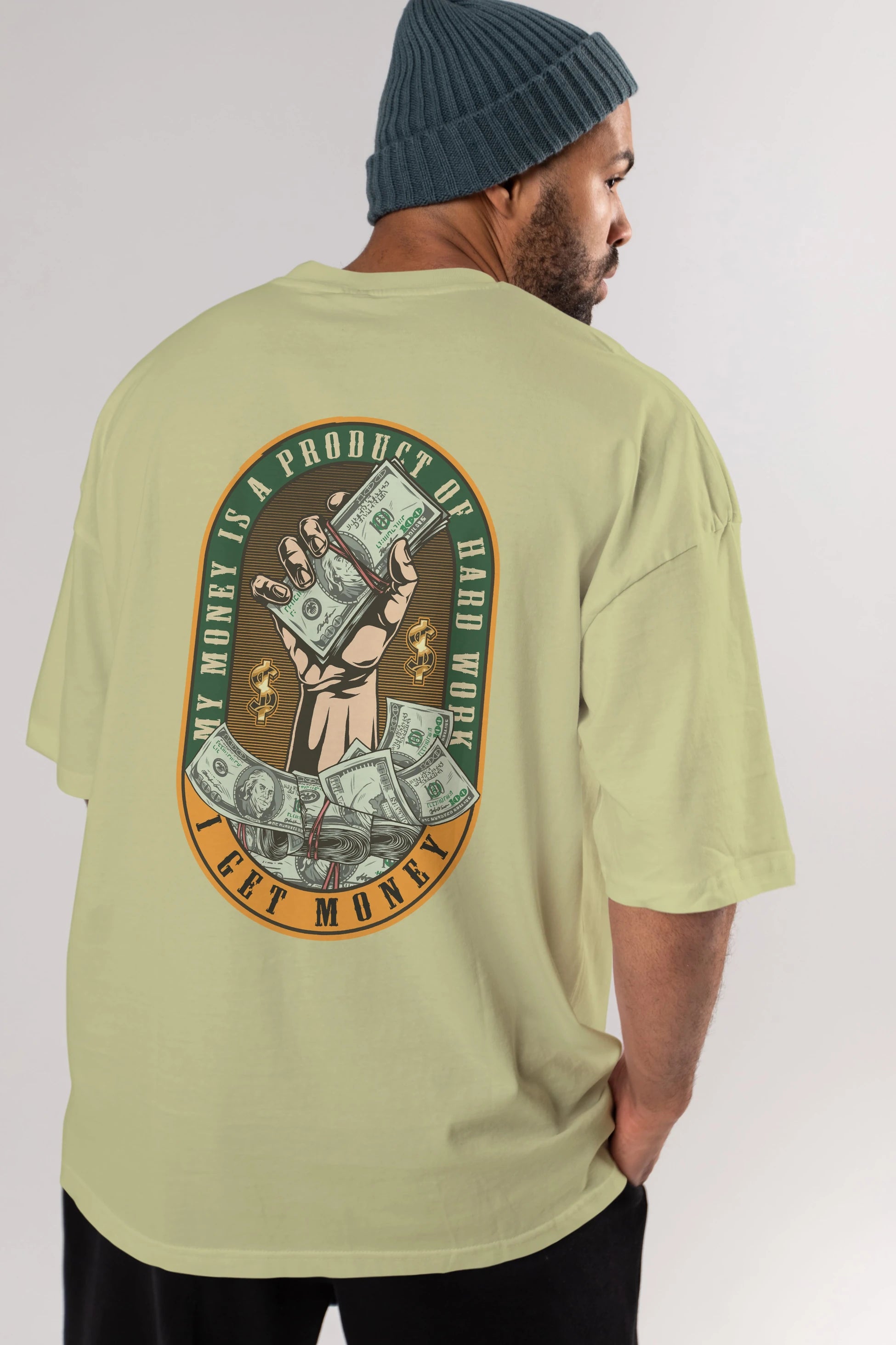 I Get Money Arka Baskılı Oversize t-shirt Erkek Kadın Unisex
