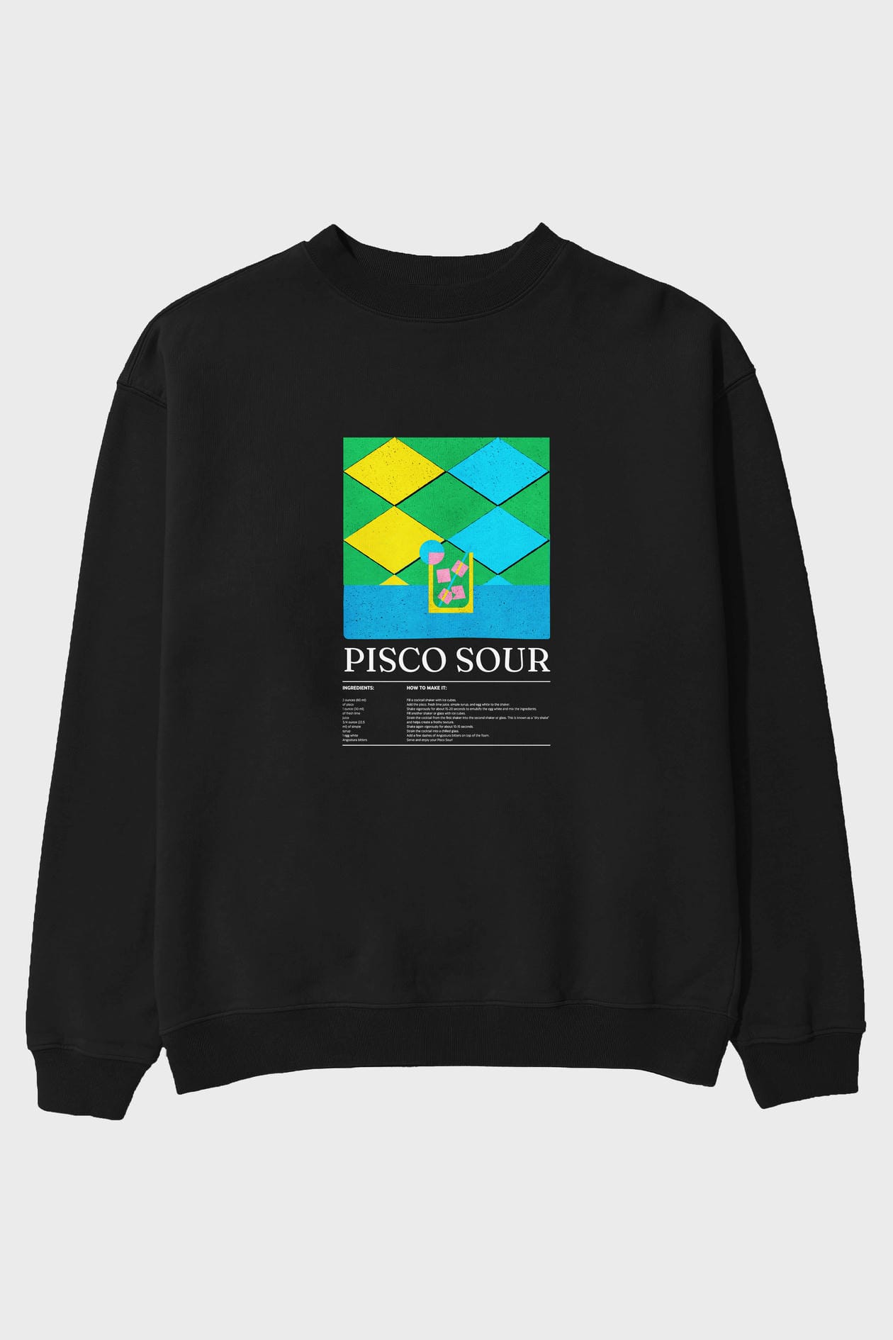 Pisco Sour ön Baskılı Oversize Sweatshirt Erkek Kadın Unisex