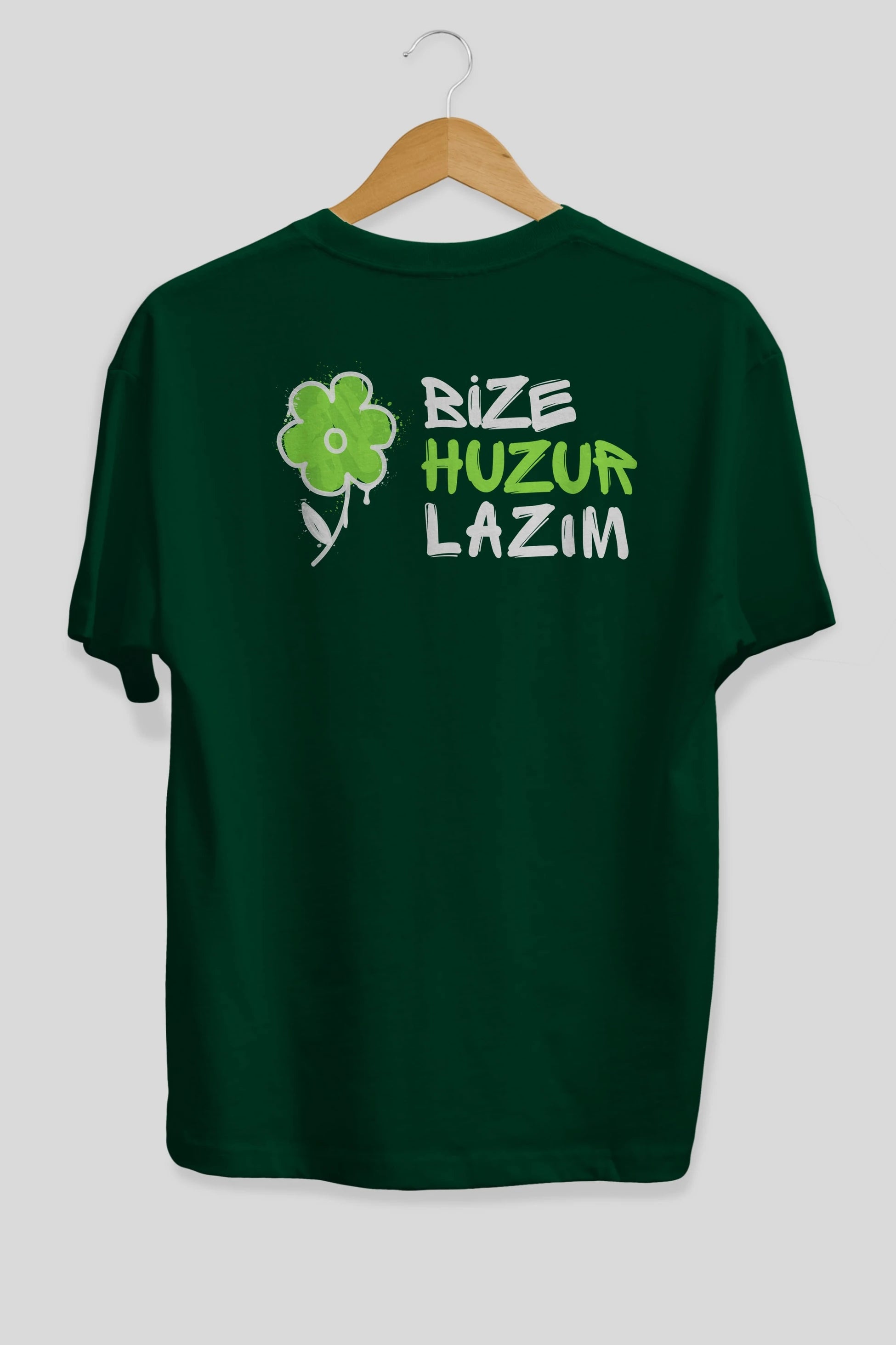 Bize Huzur Lazım Arka Baskılı Oversize t-shirt Erkek Kadın Unisex
