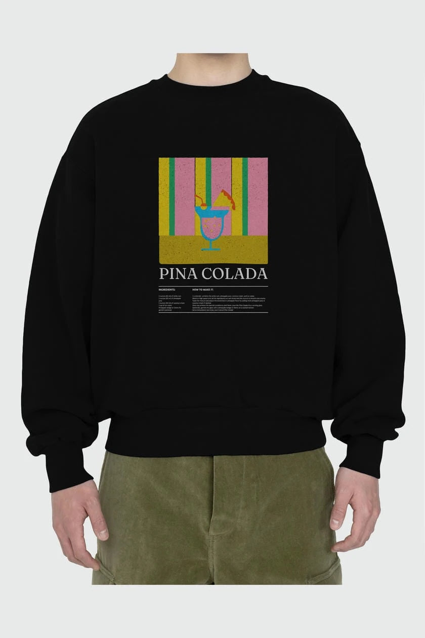 Pina Colada ön Baskılı Oversize Sweatshirt Erkek Kadın Unisex