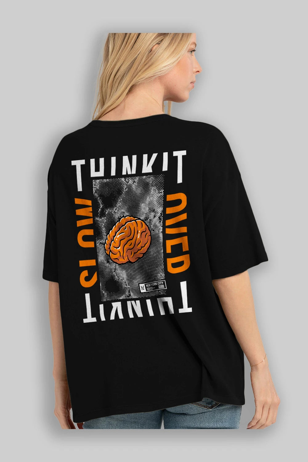 Think it Arka Baskılı Oversize t-shirt Erkek Kadın Unisex