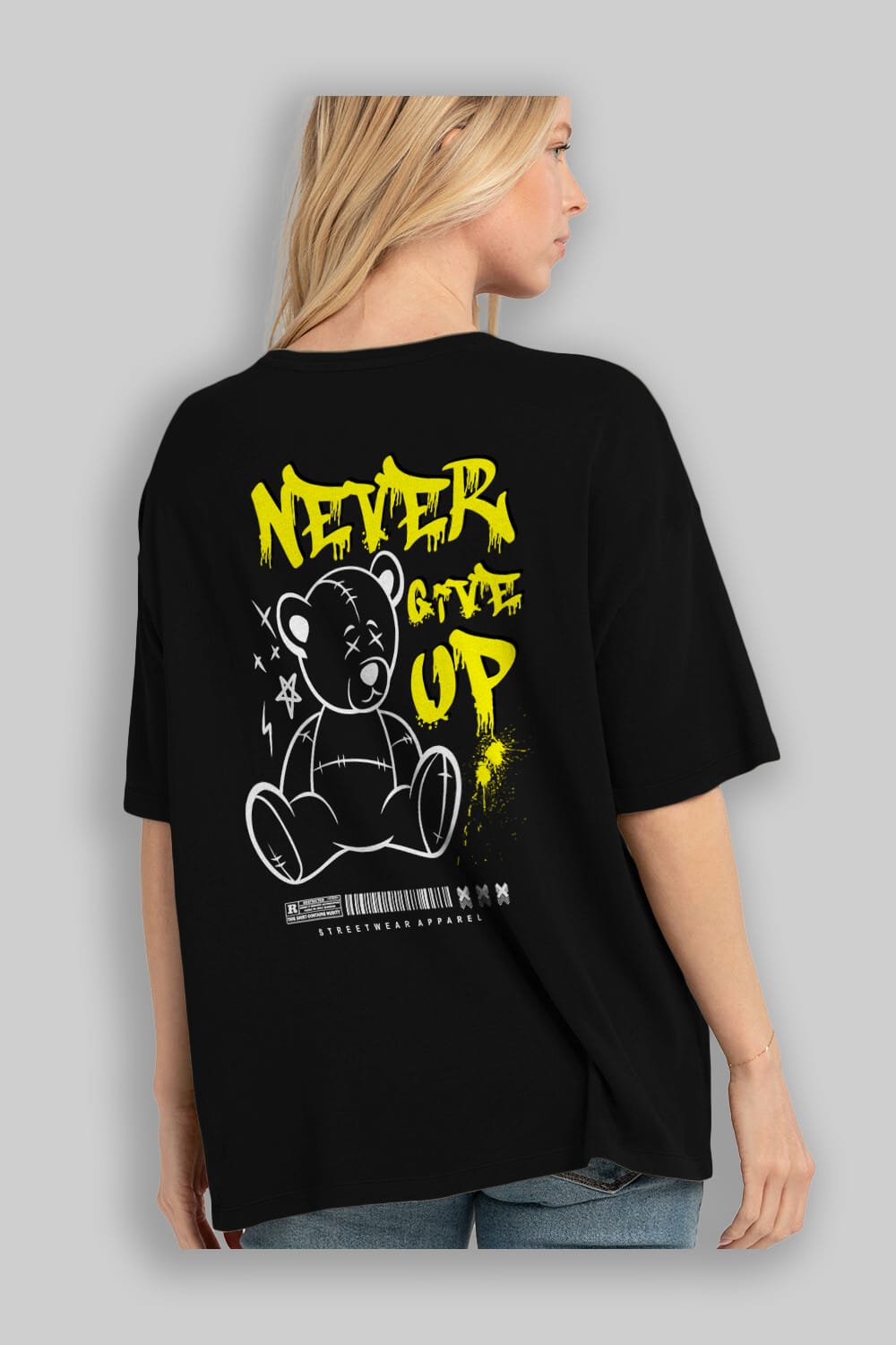Teddy Bear Never Give Up Arka Baskılı Oversize t-shirt Erkek Kadın Unisex