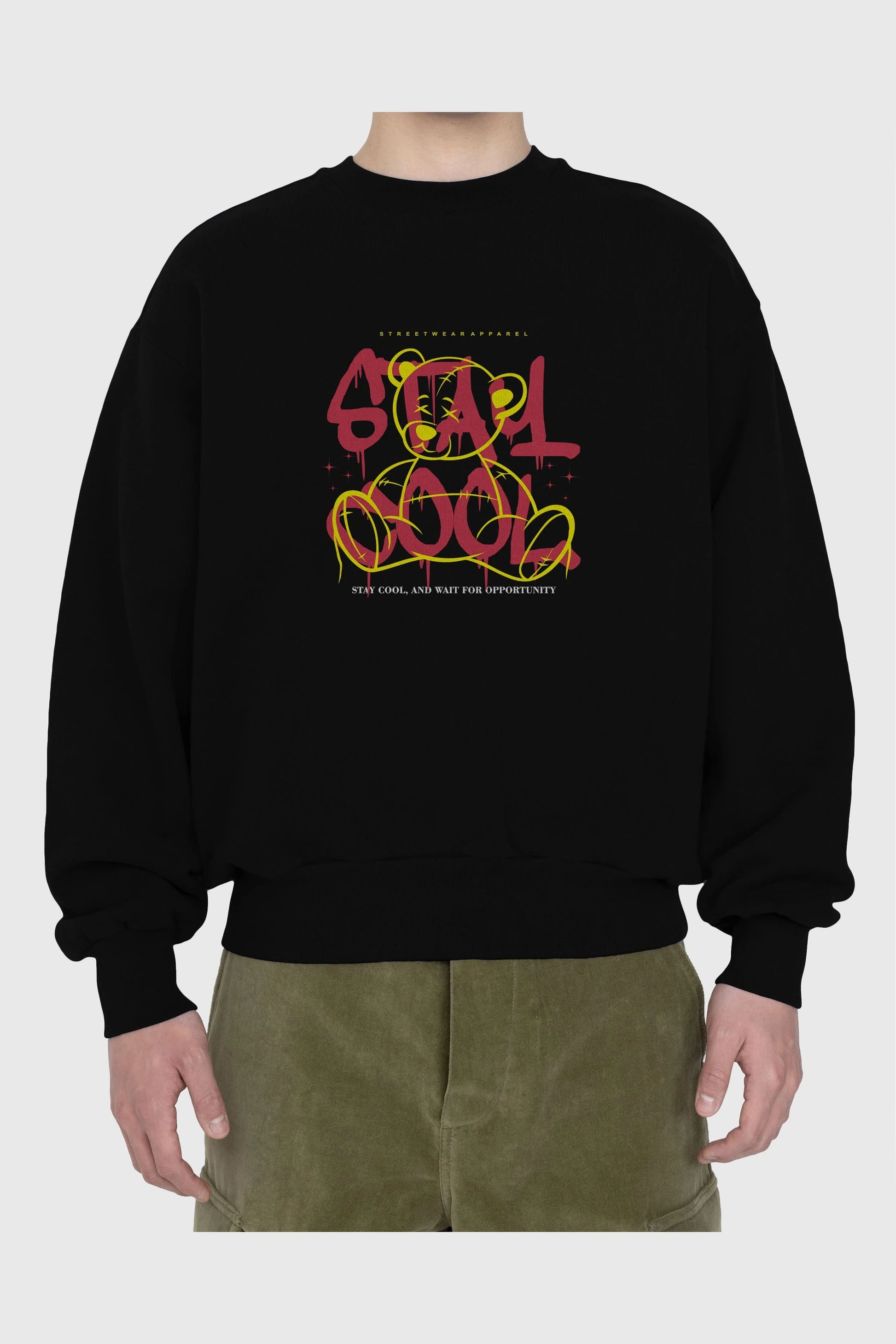 Teddy Bear Stay Cool 2 Ön Baskılı Oversize Sweatshirt Erkek Kadın Unisex