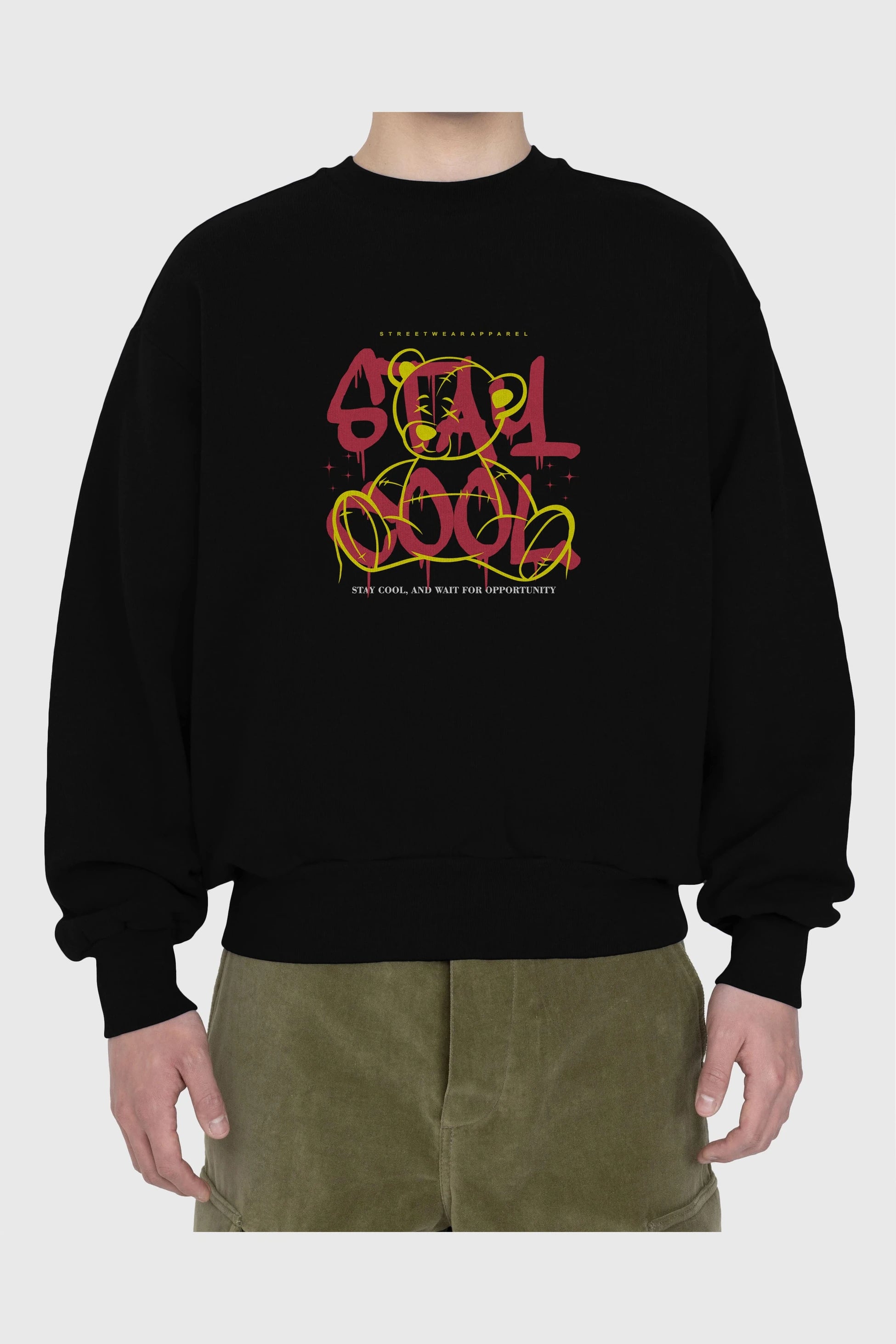 Teddy Bear Stay Cool 2 Ön Baskılı Oversize Sweatshirt Erkek Kadın Unisex