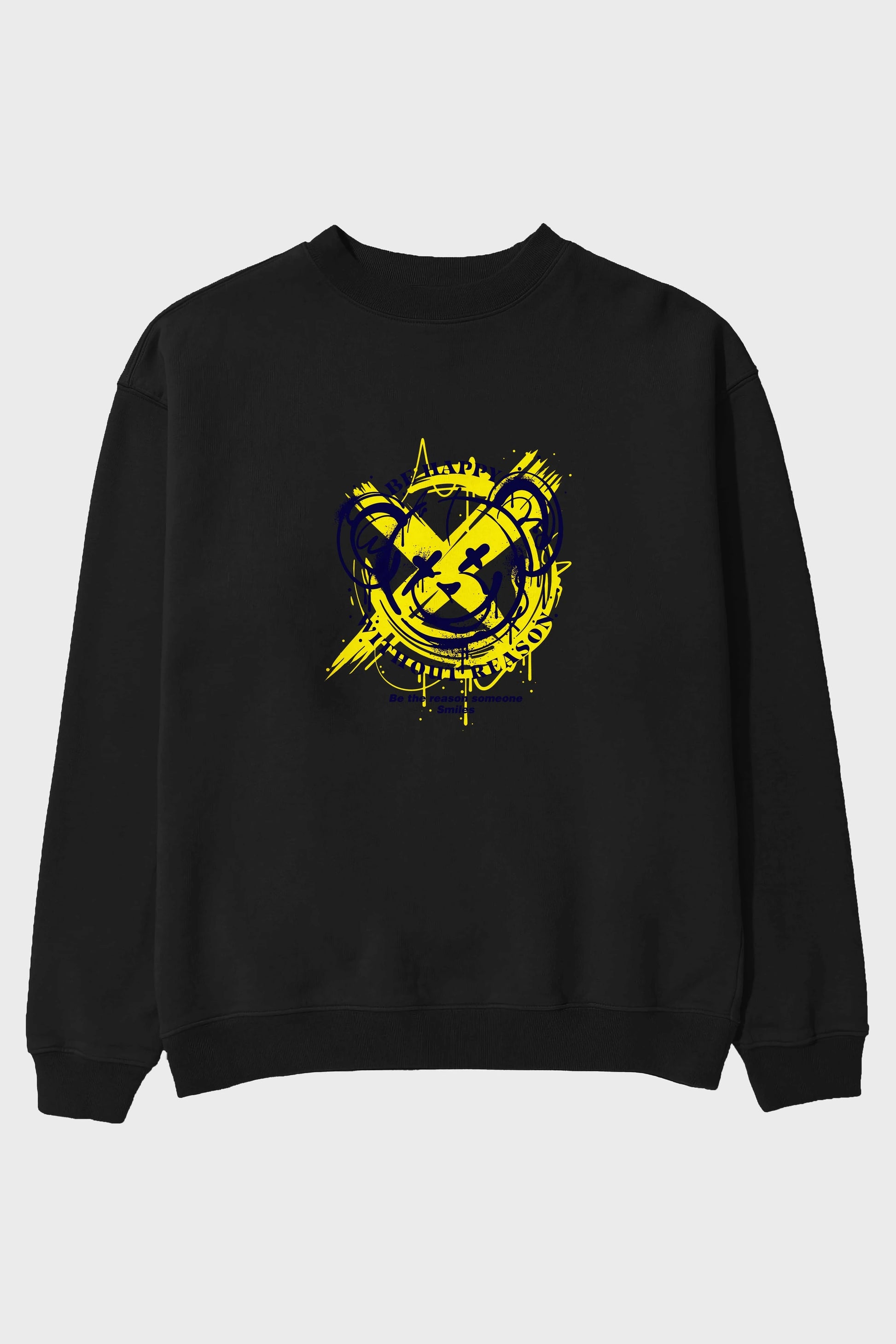 Be Happy Bear 2 Ön Baskılı Oversize Sweatshirt Erkek Kadın Unisex