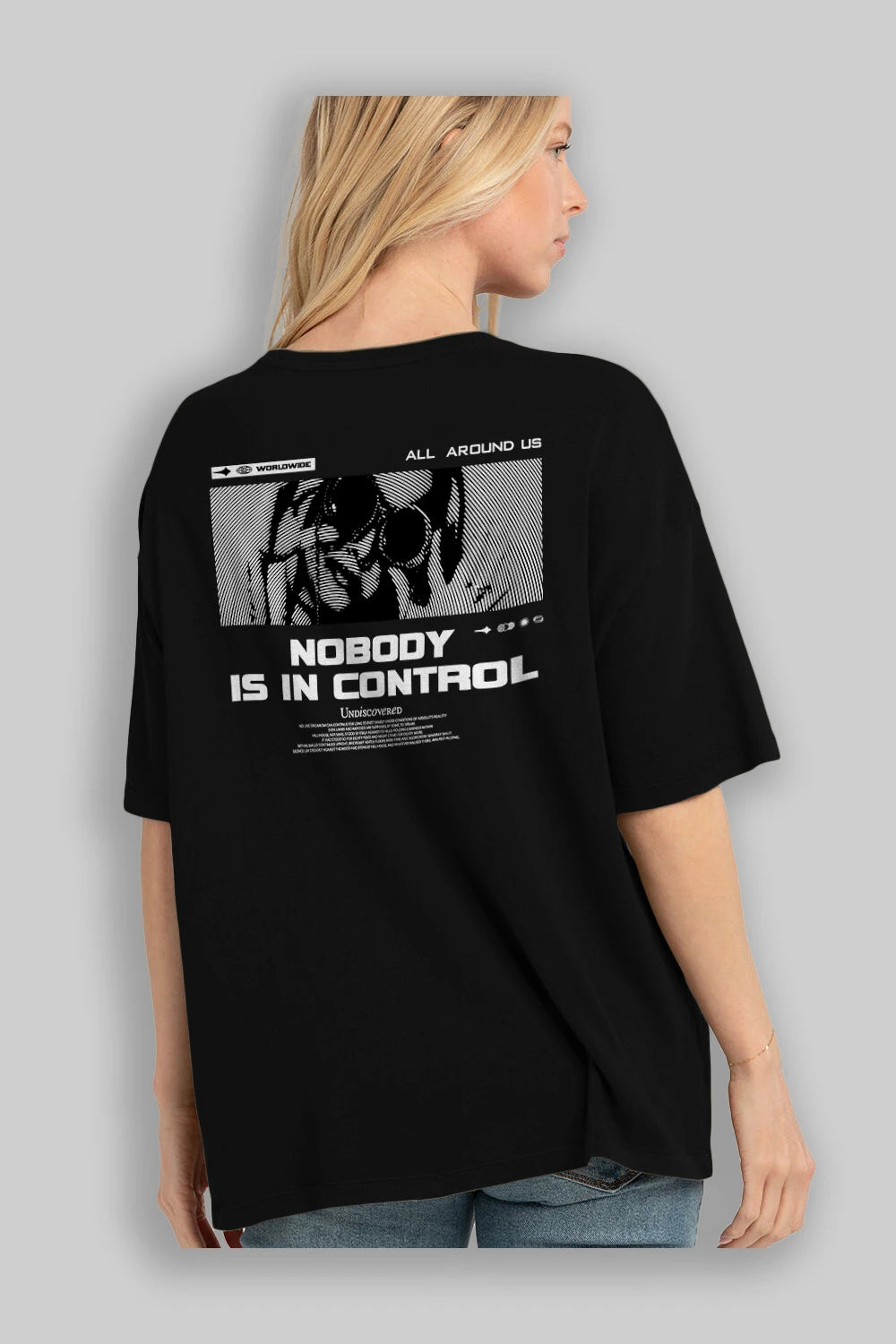 Nobody is in Control Arka Baskılı Oversize t-shirt Erkek Kadın Unisex