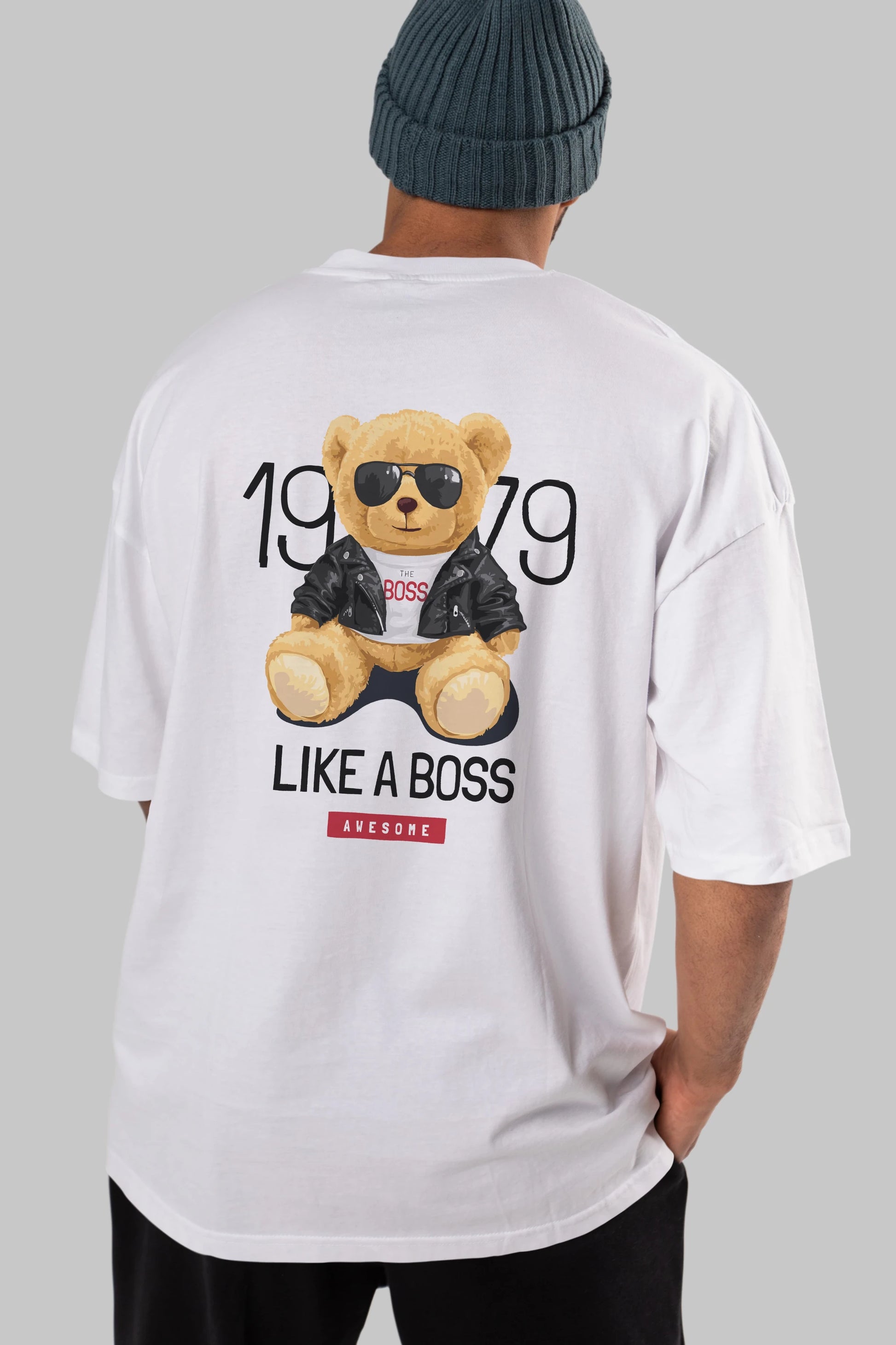 Teddy Bear Like A Boss Arka Baskılı Oversize t-shirt Erkek Kadın Unisex %100 Pamuk