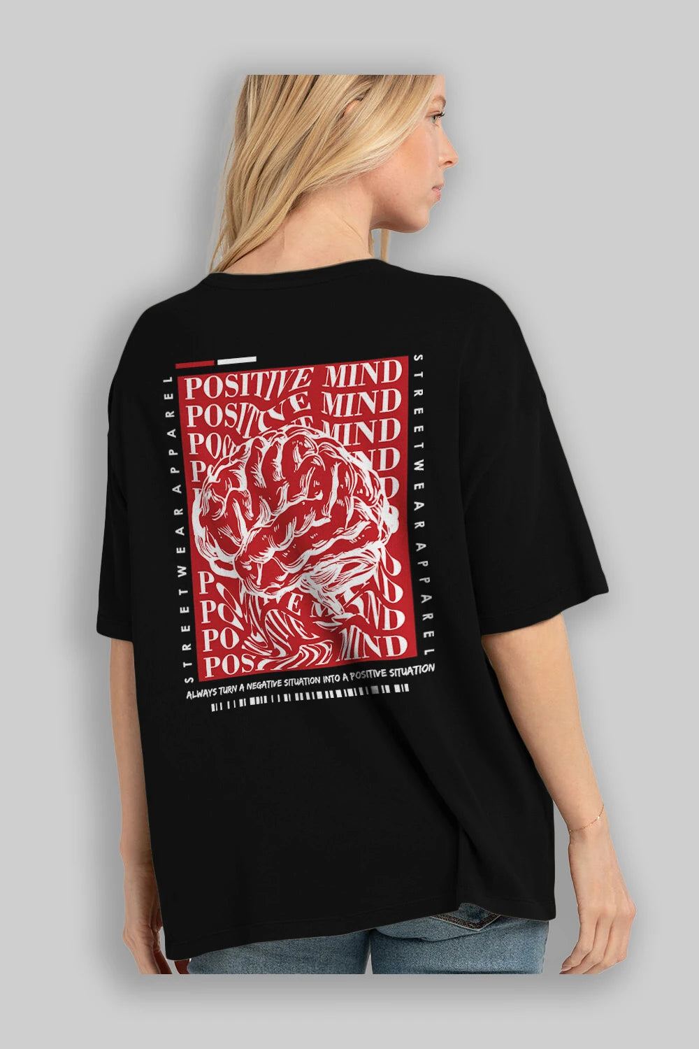 Positive Mind Arka Baskılı Oversize t-shirt Erkek Kadın Unisex