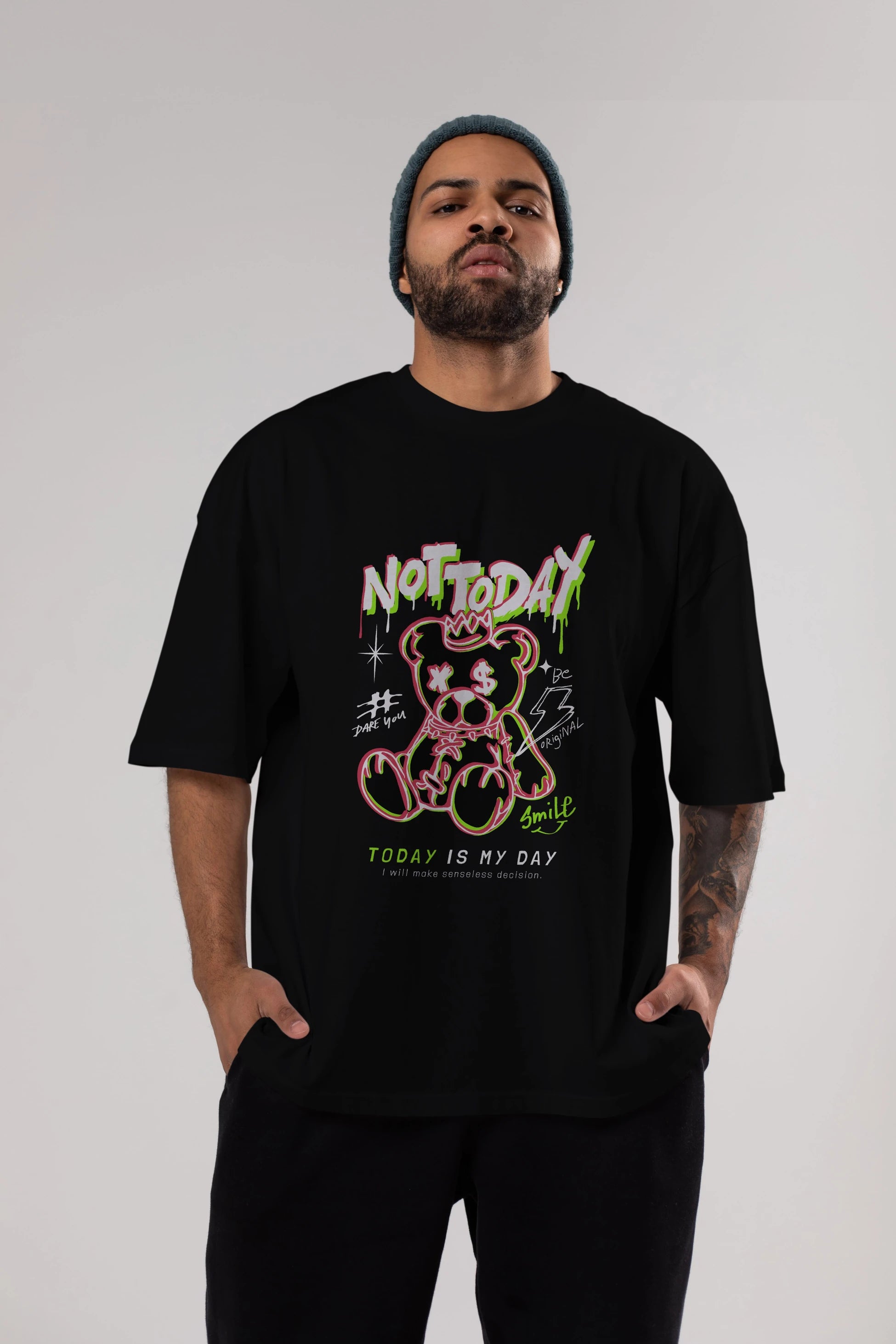 Teddy Bear Not Today Ön Baskılı Oversize t-shirt Erkek Kadın Unisex