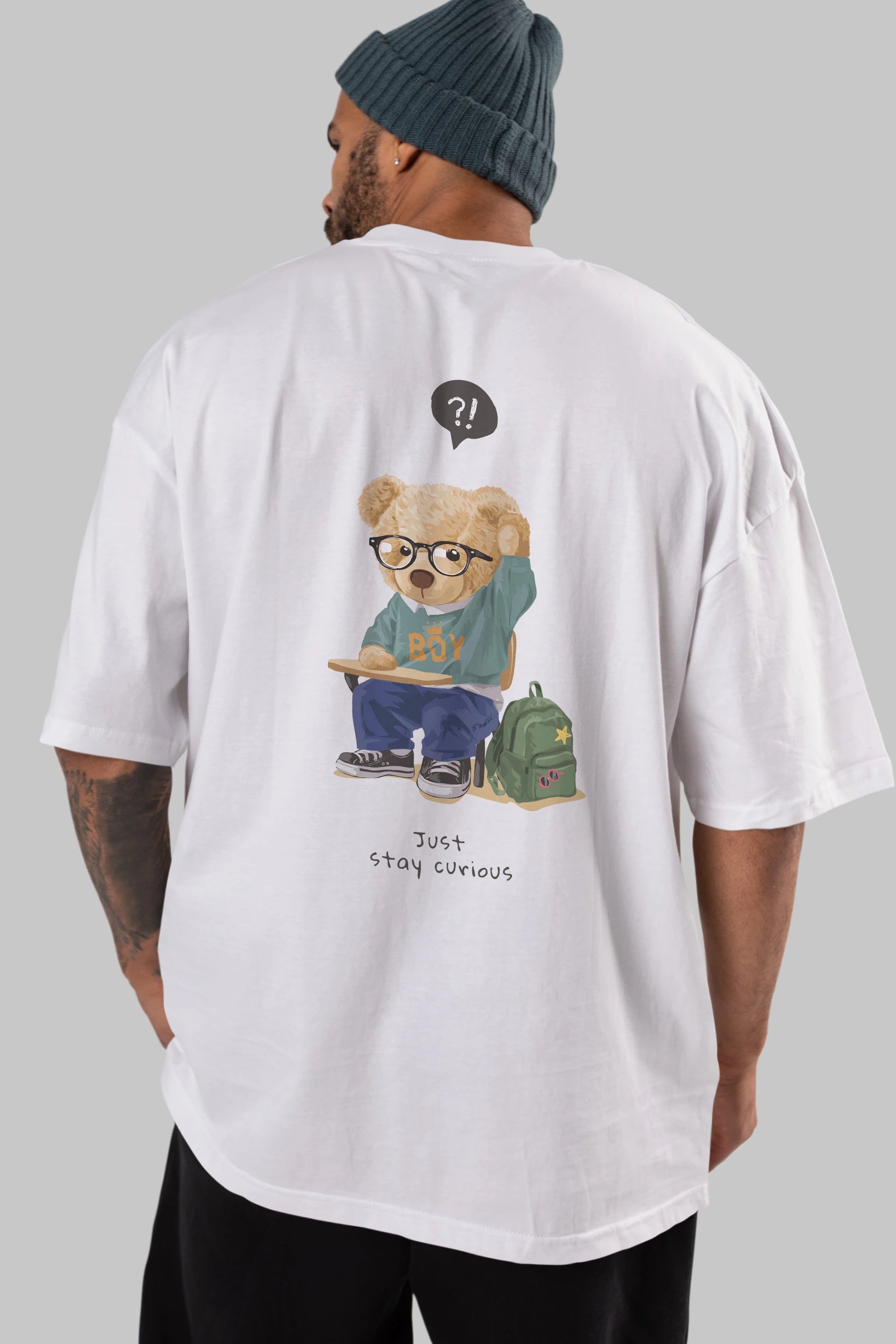 Teddy Bear Just Stay Curious Arka Baskılı Oversize t-shirt Erkek Kadın Unisex %100 Pamuk