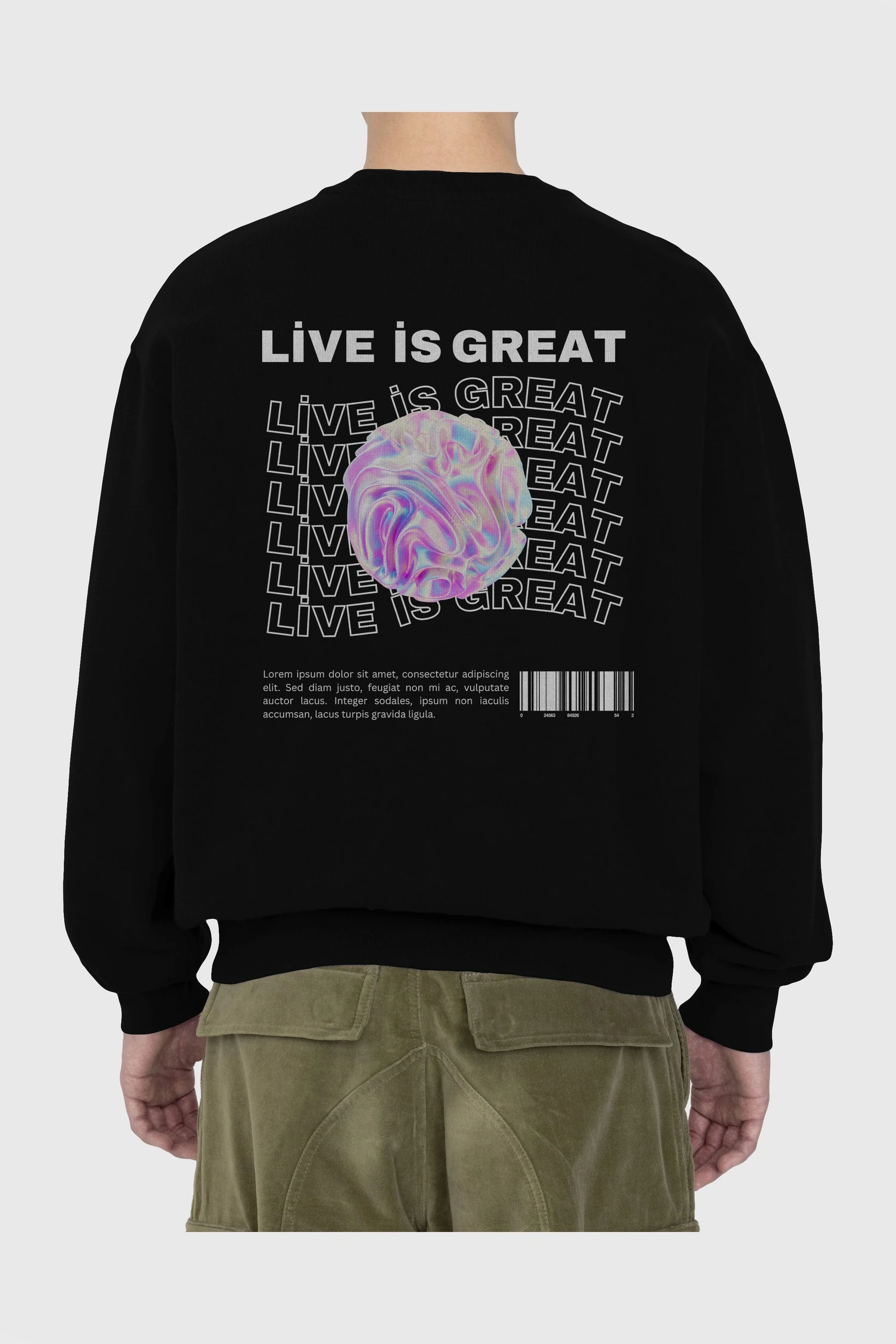 Live is Great Yazılı Arka Baskılı Oversize Sweatshirt Erkek Kadın Unisex