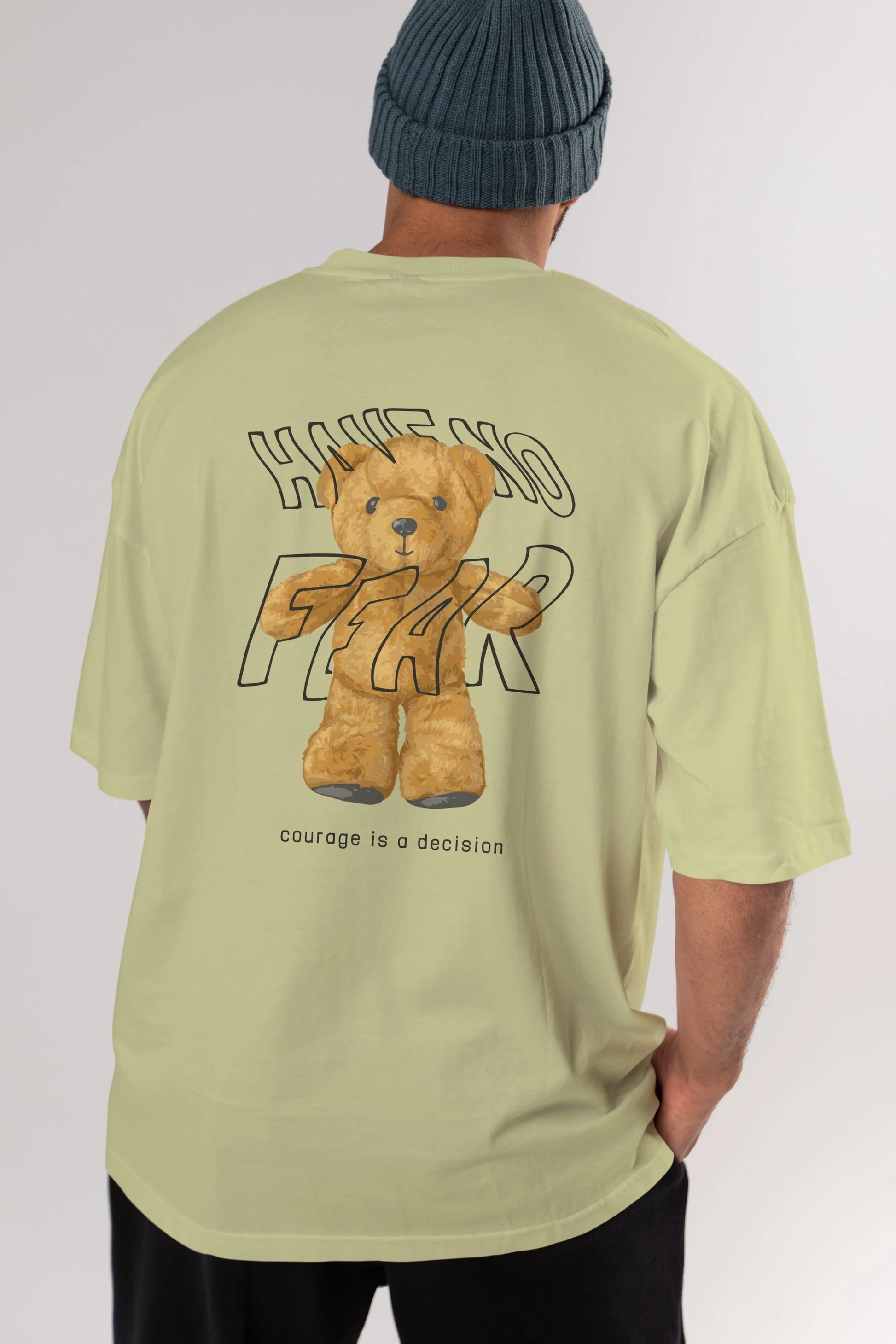 Have no Fear Bear Arka Baskılı Oversize t-shirt Erkek Kadın Unisex