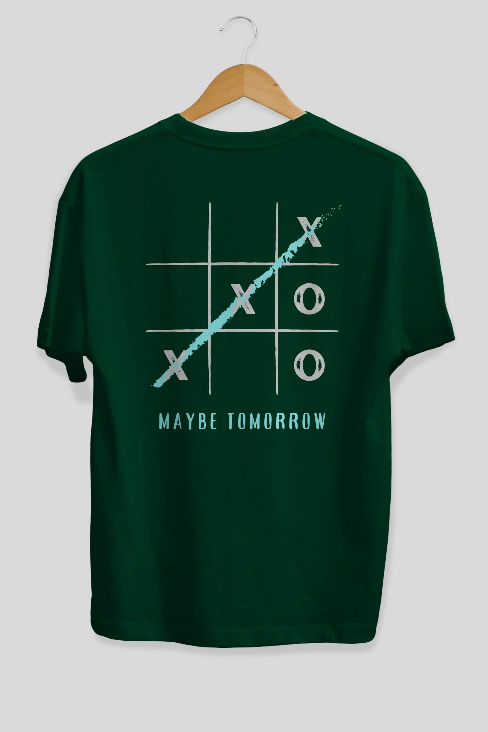 Maybe Tomorrow Yazılı Arka Baskılı Oversize t-shirt Erkek Kadın Unisex