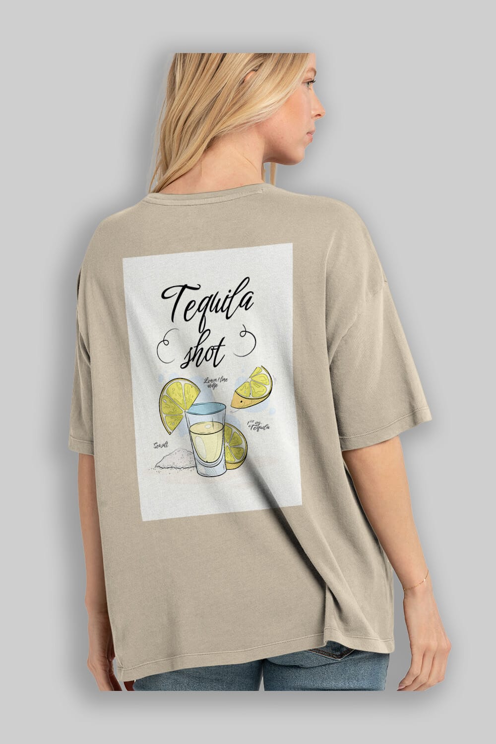 Tequila Shot Arka Baskılı Oversize t-shirt Erkek Kadın Unisex %100 Pamuk Bisiklet Yaka tişort