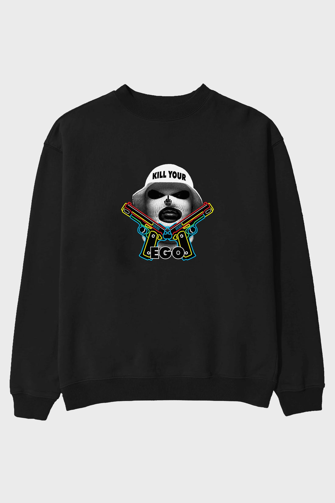 Kill Your Ego Ön Baskılı Oversize Sweatshirt Erkek Kadın Unisex