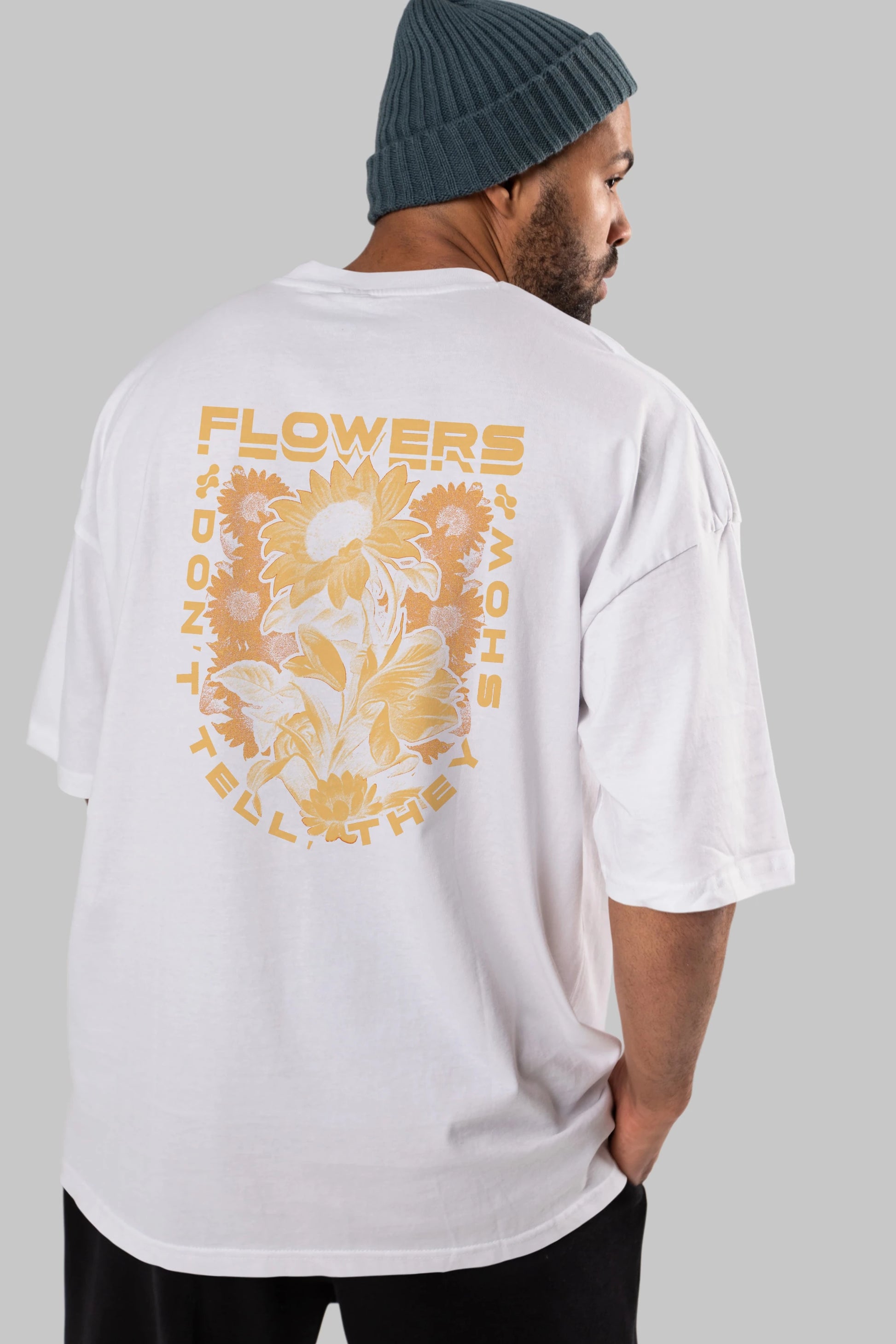Flowers Dont Tell Arka Baskılı Oversize t-shirt Erkek Kadın Unisex