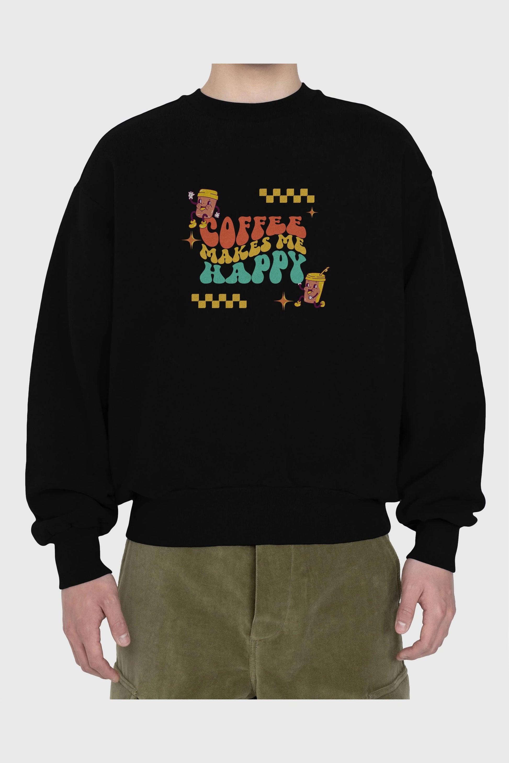 Coffee Makes Me Happy Yazılı Ön Baskılı Oversize Sweatshirt Erkek Kadın Unisex