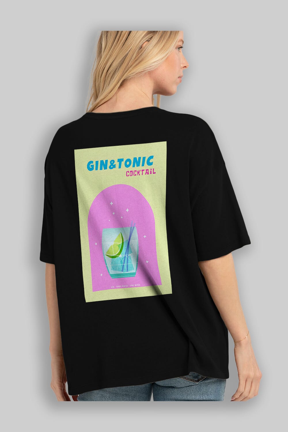 Gin Tonic Cocktail Arka Baskılı Oversize t-shirt Erkek Kadın Unisex %100 Pamuk Bisiklet Yaka tişort