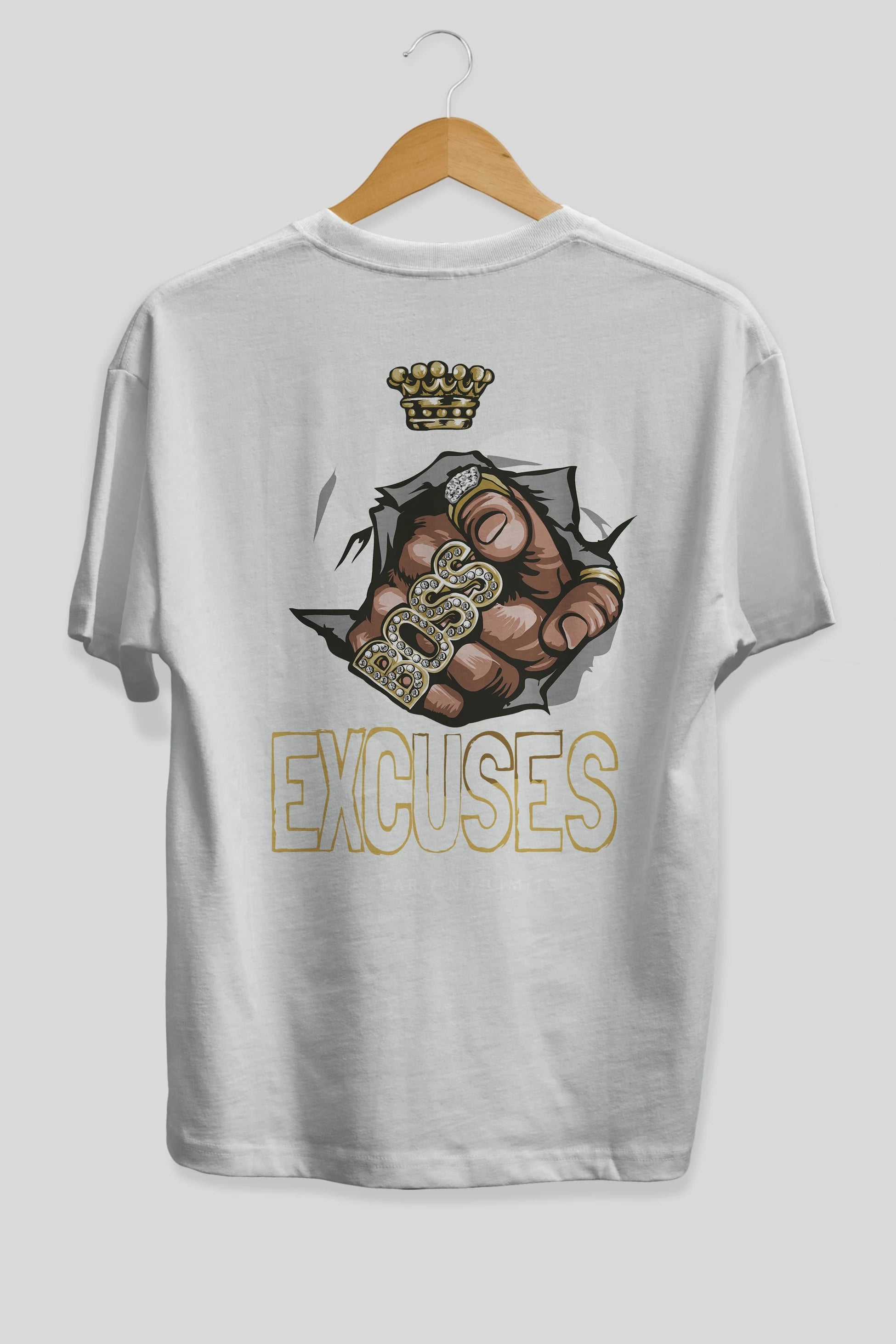 No Excuses Arka Baskılı Oversize t-shirt Erkek Kadın Unisex