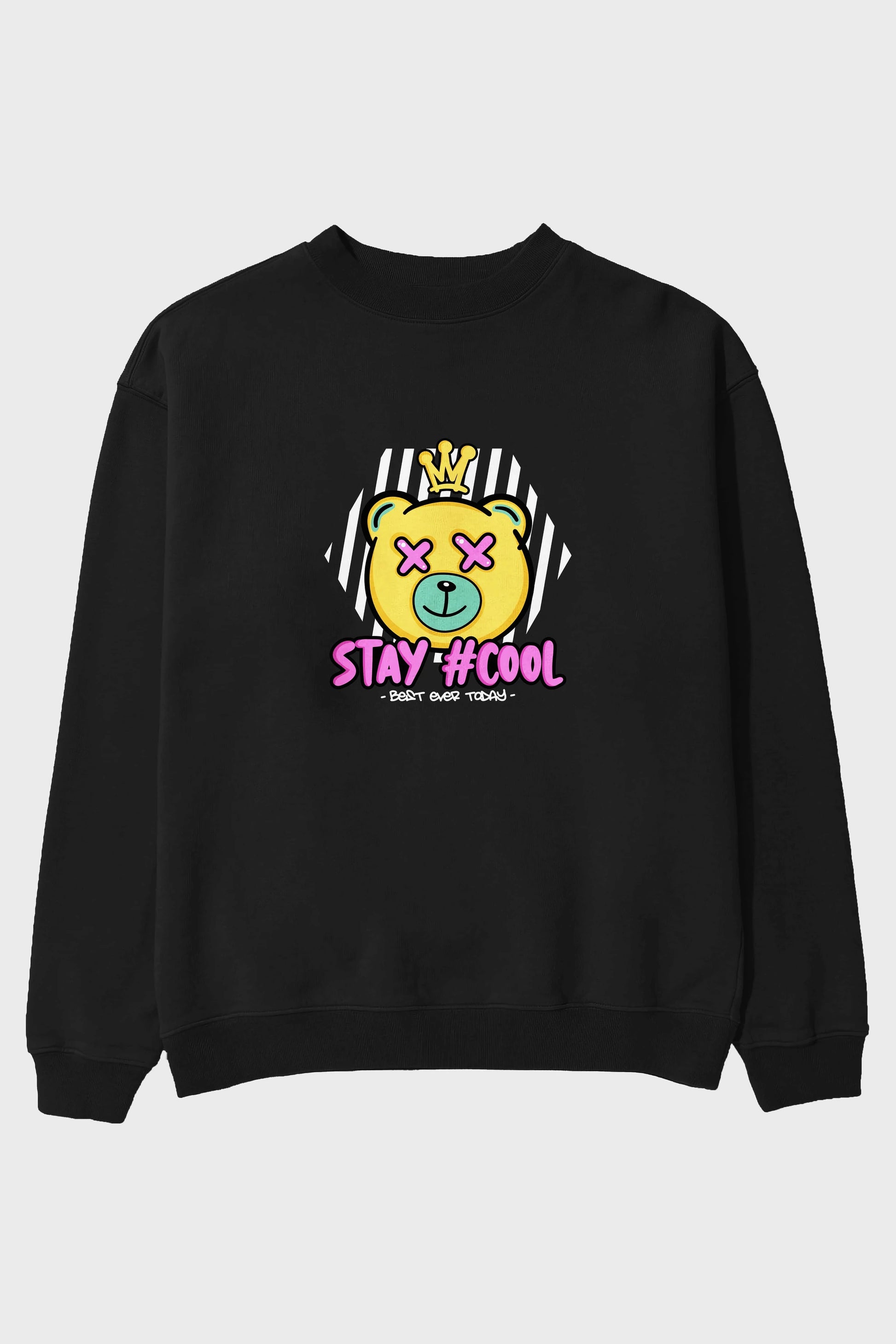 Stay Cool Bear Ön Baskılı Oversize Sweatshirt Erkek Kadın Unisex