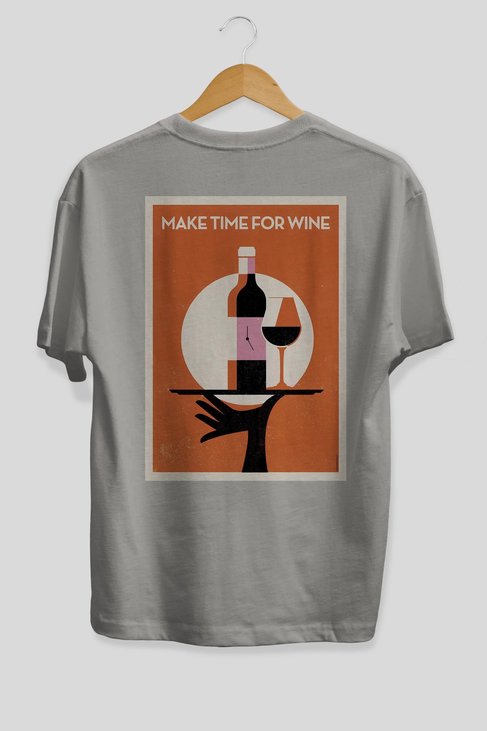 Make Time For Wine Arka Baskılı Oversize t-shirt Erkek Kadın Unisex %100 Pamuk Bisiklet Yaka tişort