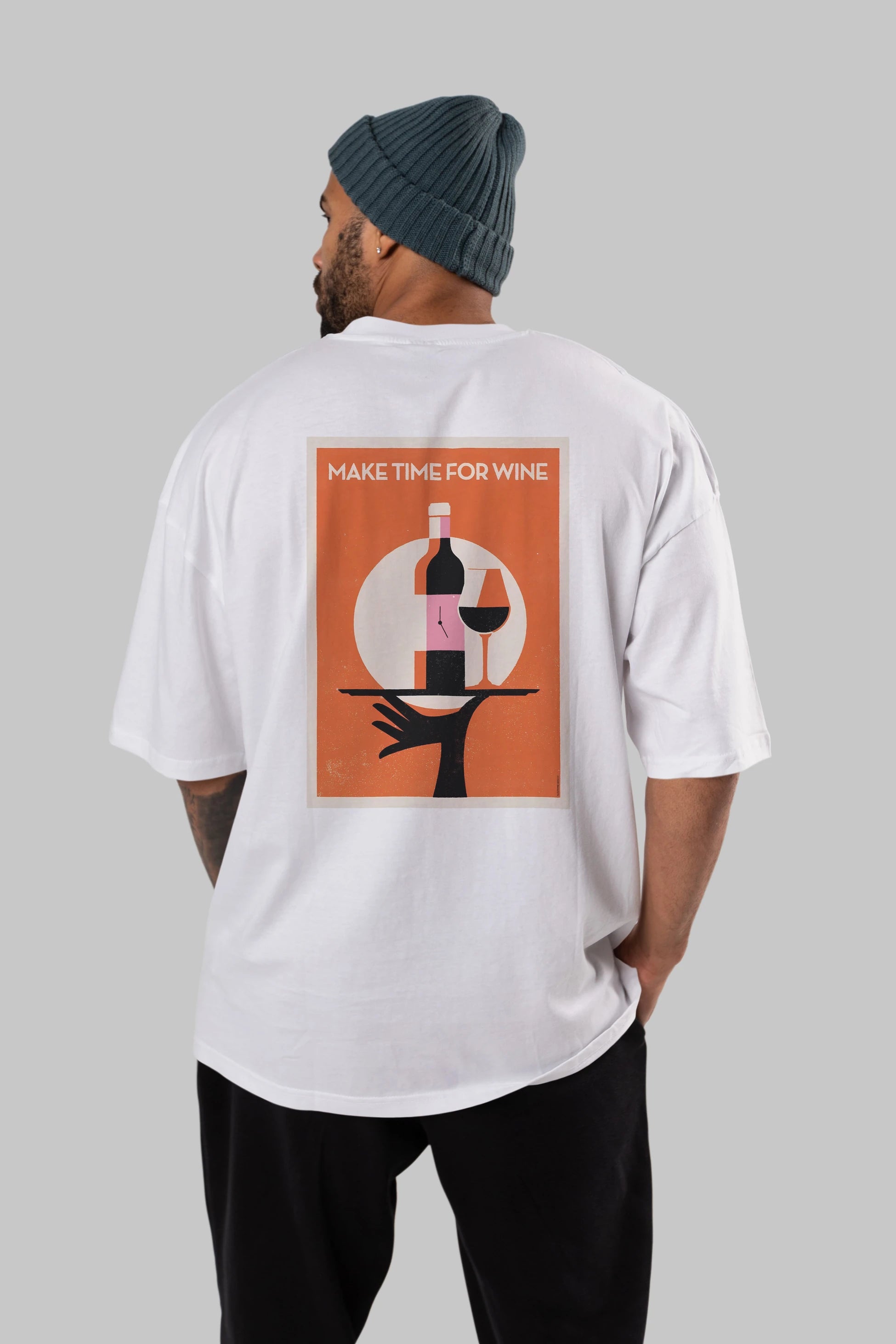 Make Time For Wine Arka Baskılı Oversize t-shirt Erkek Kadın Unisex %100 Pamuk Bisiklet Yaka tişort