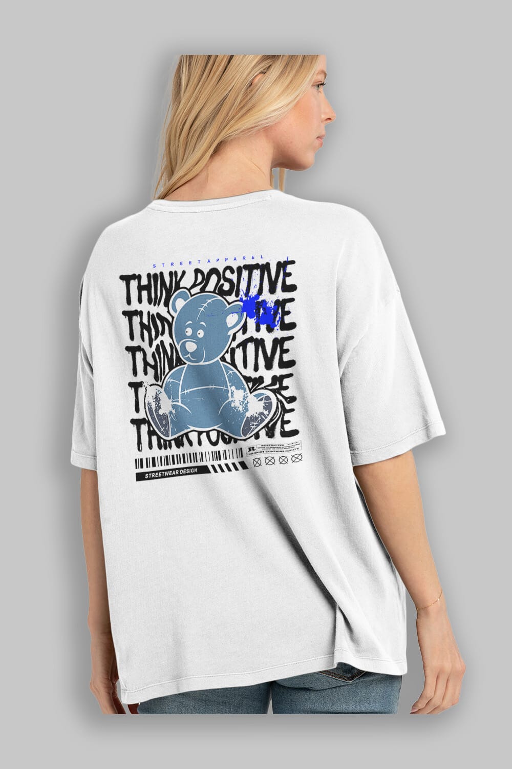 Teddy Bear Think Positive Arka Baskılı Oversize t-shirt Erkek Kadın Unisex