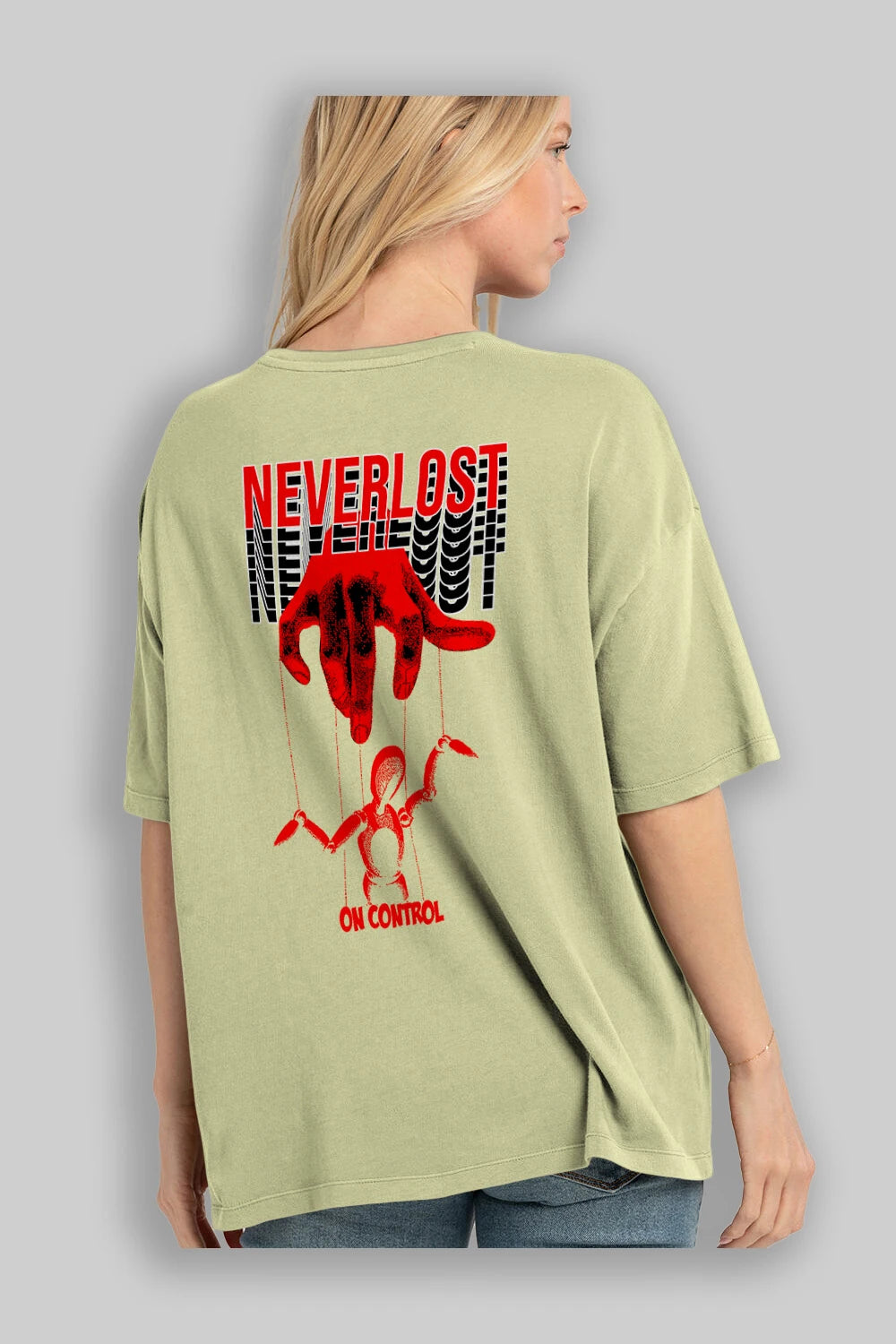 Neverlost on Control Arka Baskılı Oversize t-shirt Erkek Kadın Unisex