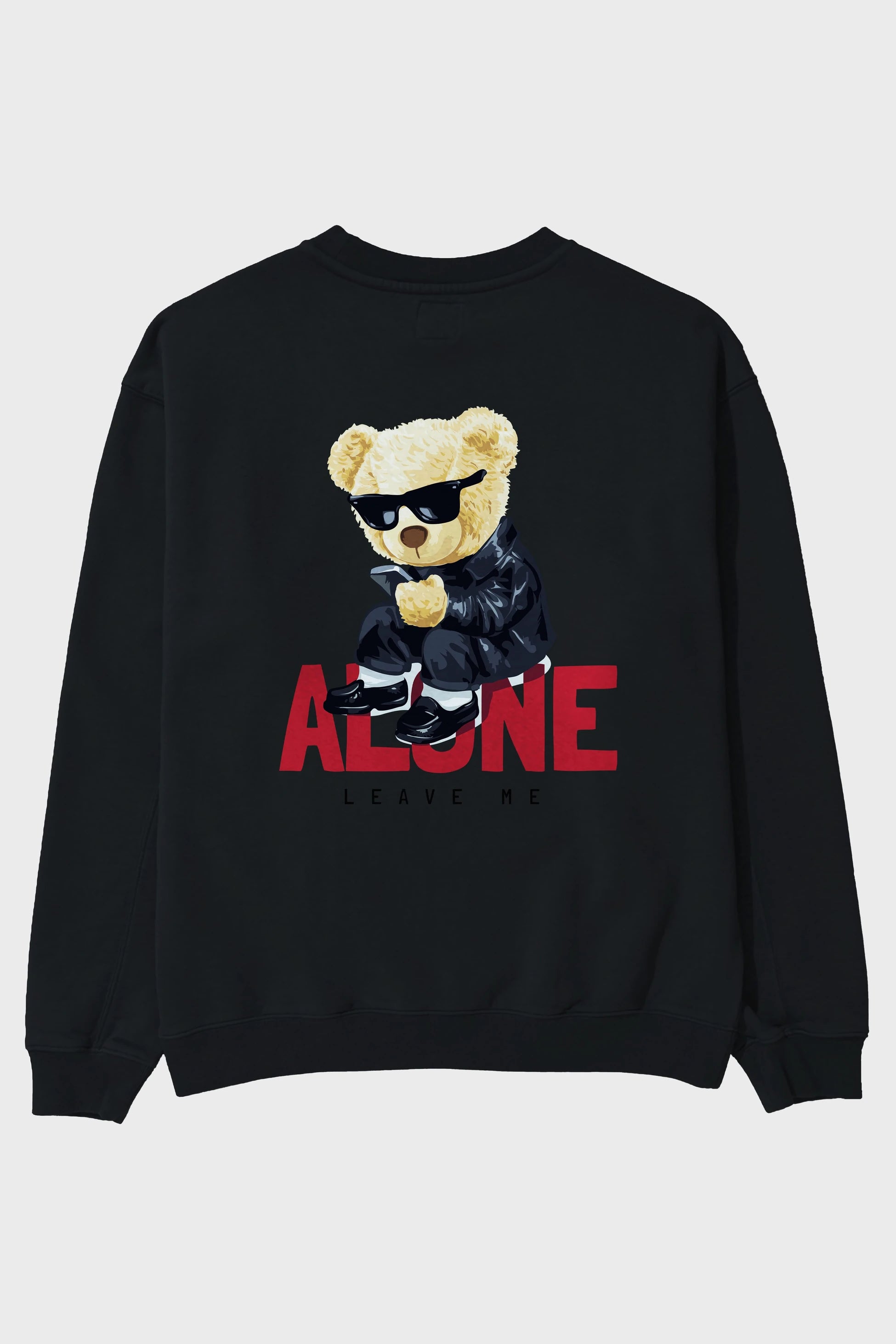 Teddy Bear Alone Arka Baskılı Oversize Sweatshirt Erkek Kadın Unisex