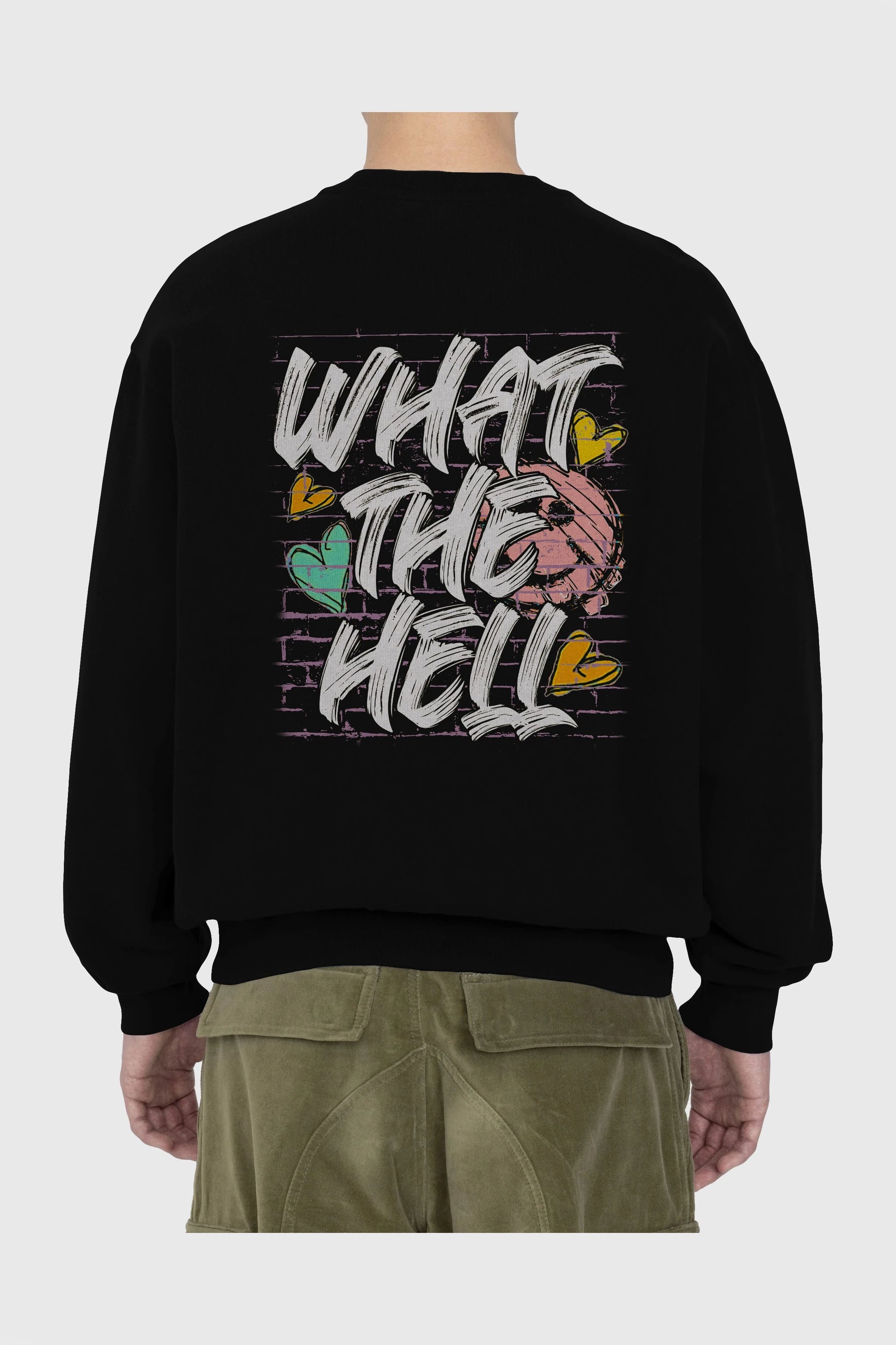 What The Hell Arka Baskılı Oversize Sweatshirt Erkek Kadın Unisex